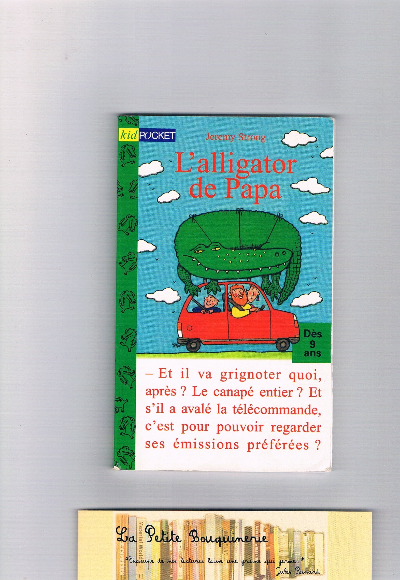 L'alligator de papa 9782266075459