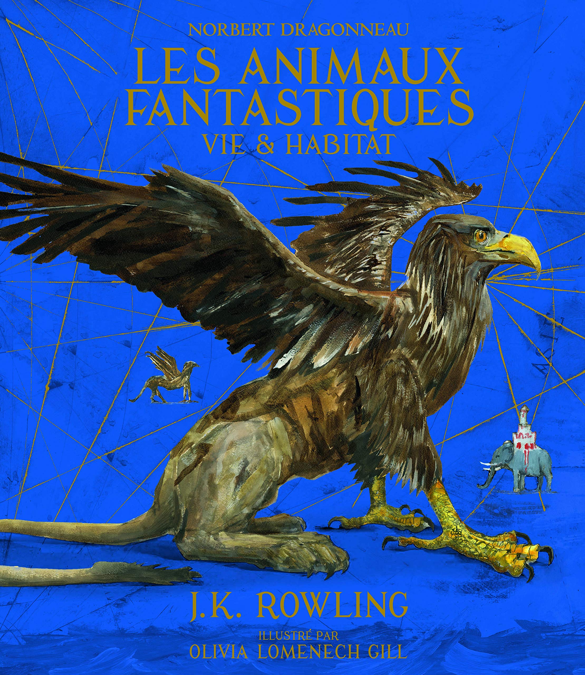 LES ANIMAUX FANTASTIQUES - VERSION ILLUSTREE 9782075093811
