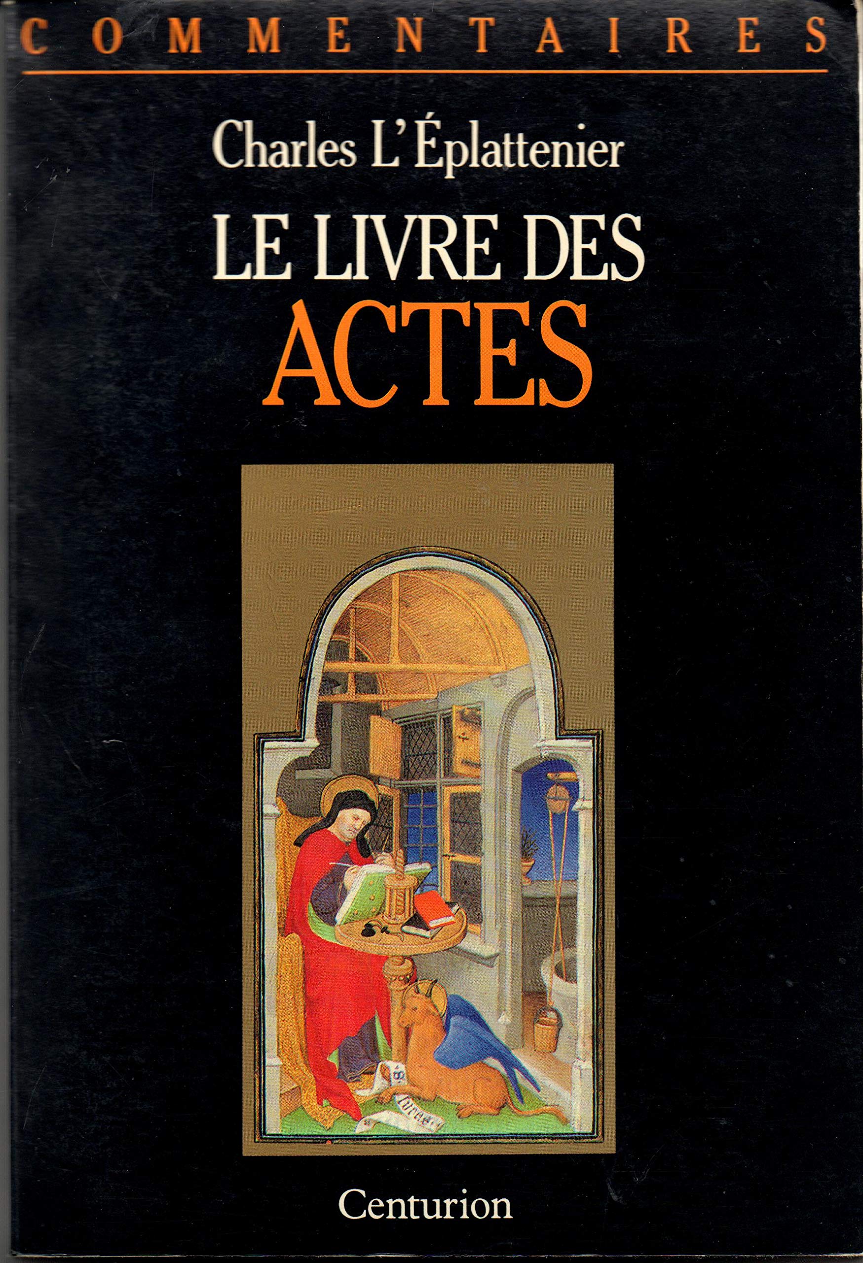 Le Livre Des Actes. Commentaire Pastoral 9782227366046
