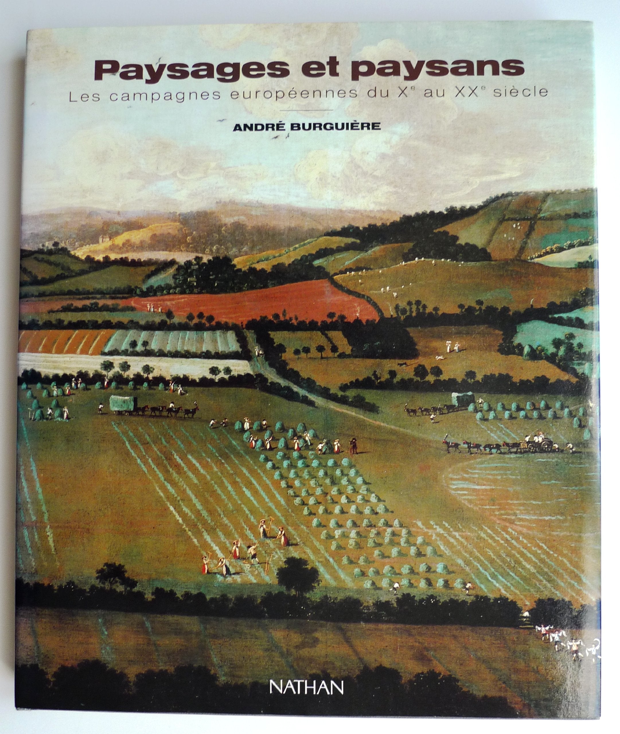 Paysages et Paysans : Les Campagnes Européennes du Xe au XXe siècle 9782092410004
