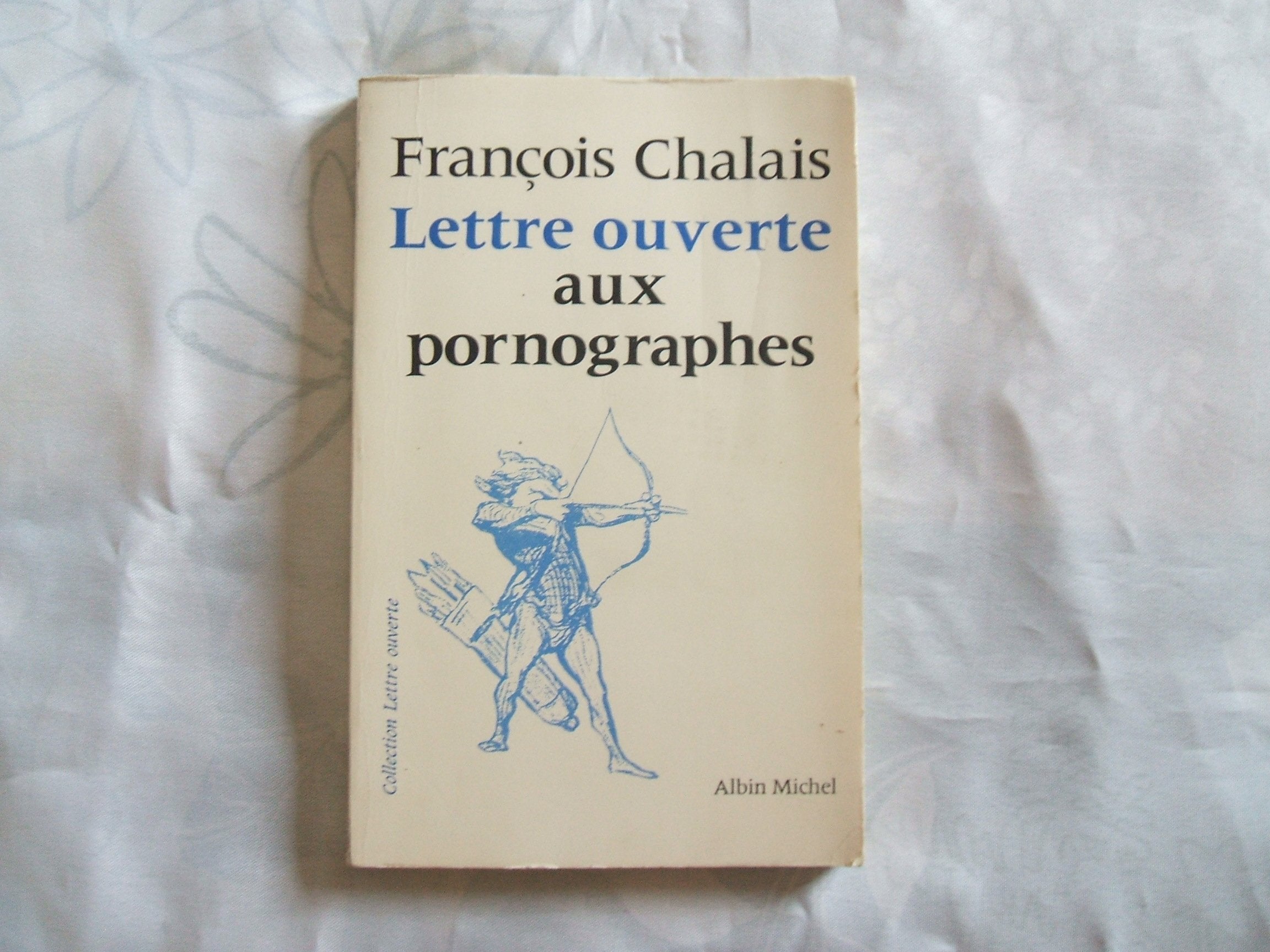 Lettre ouverte aux pornographes 9782226002426
