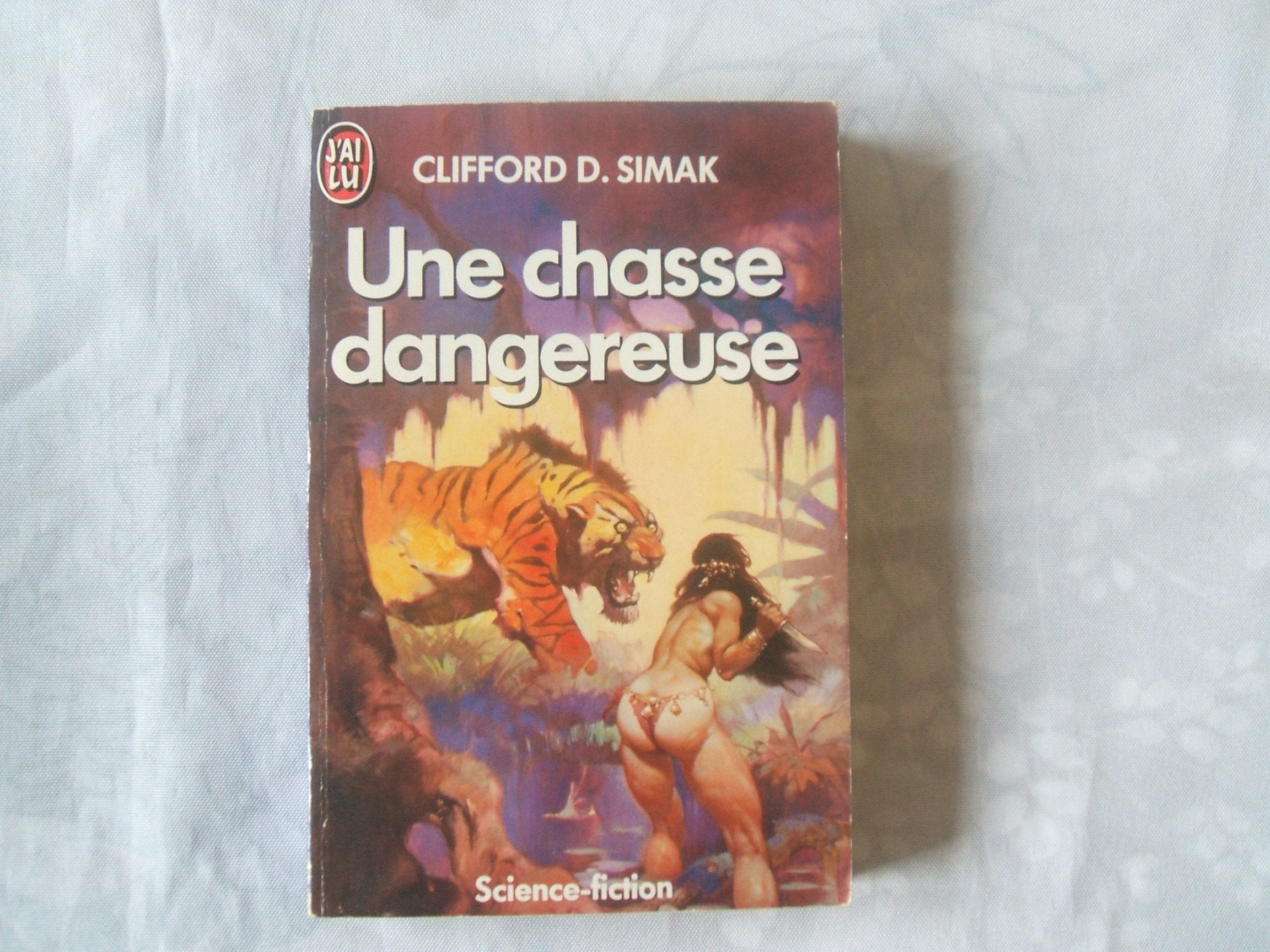 Une Chasse dangereuse 9782277119036