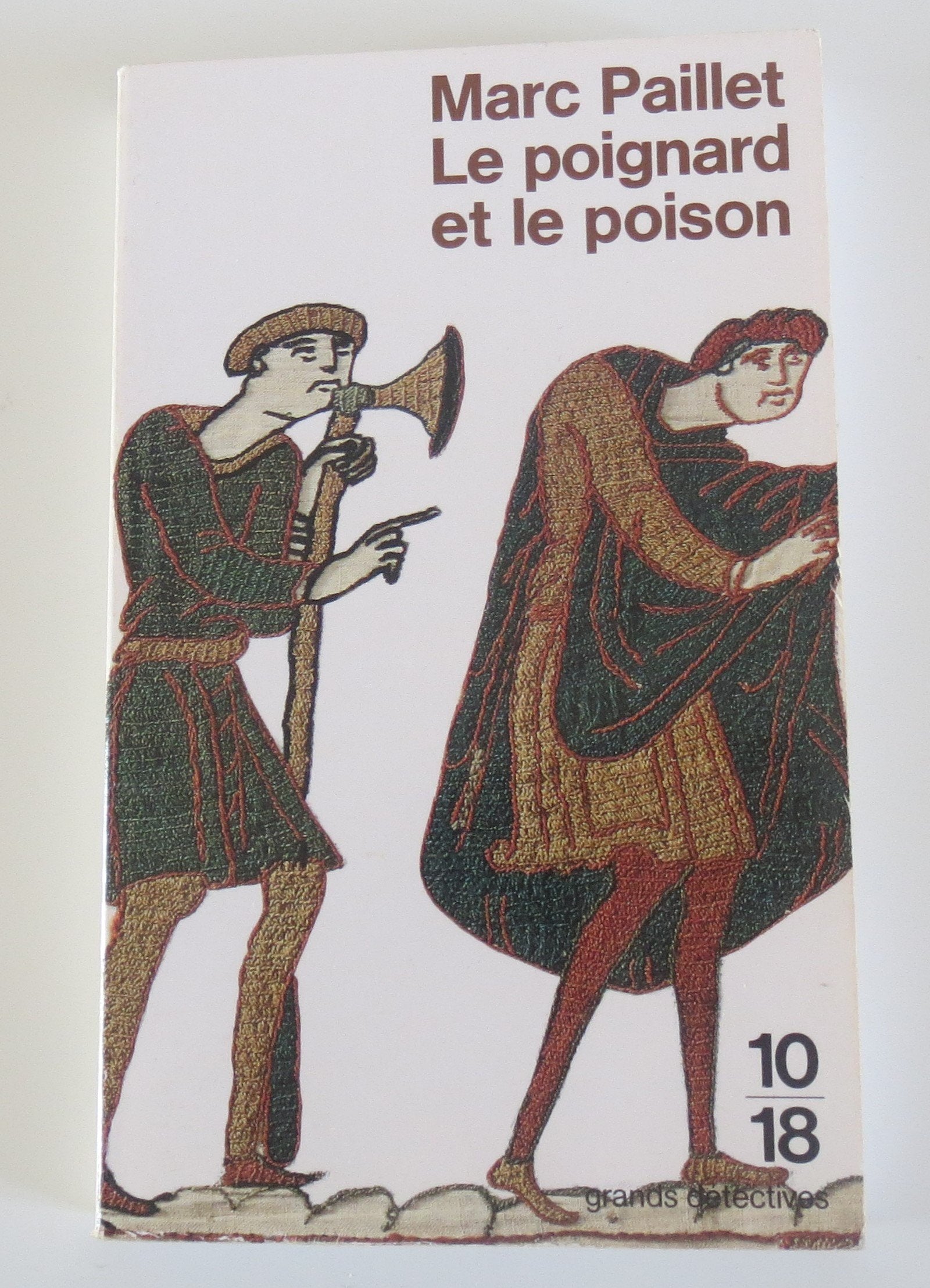 Le poignard et le poison 9782264021298