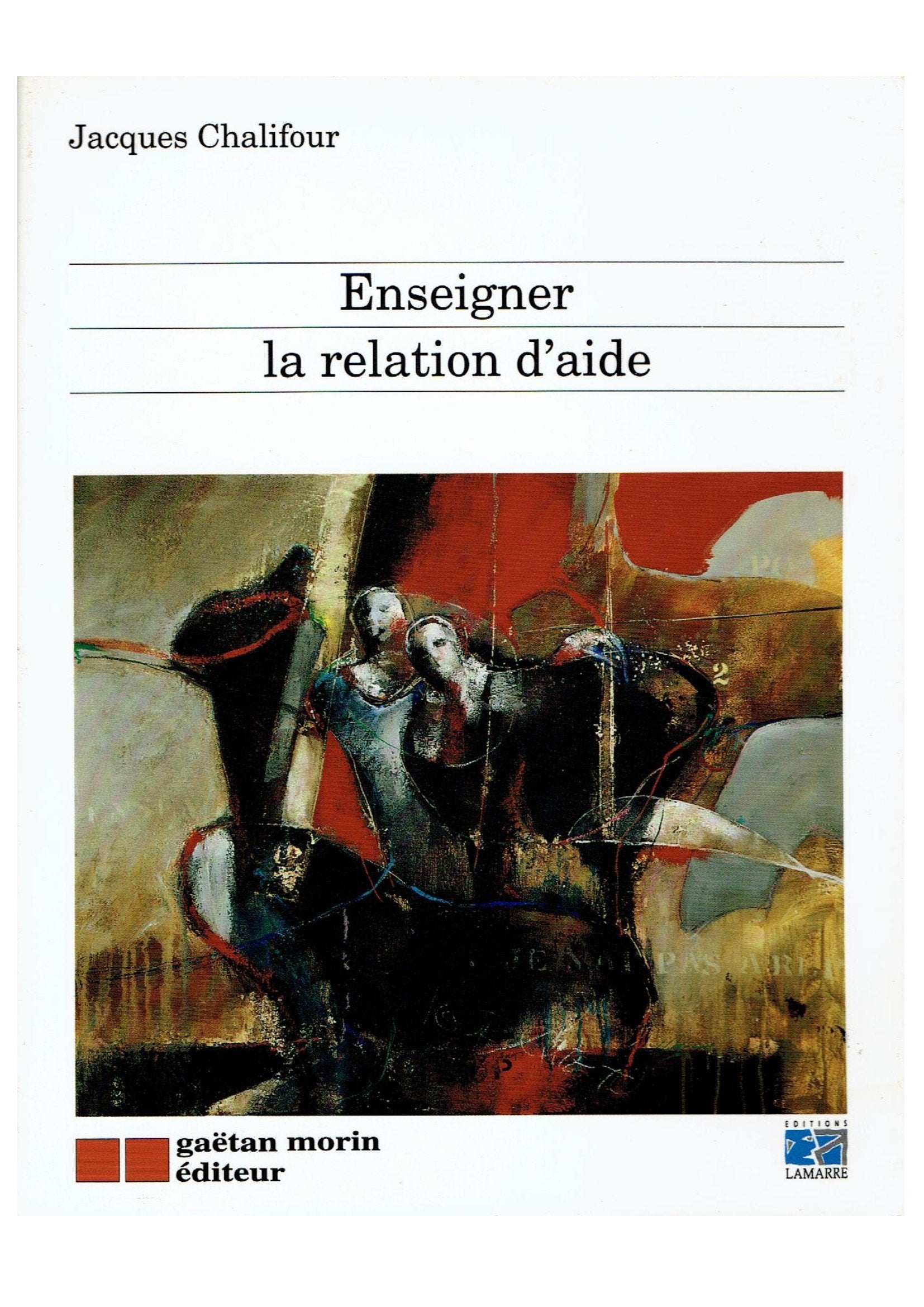 Enseigner la relation d'aide 9782891054706
