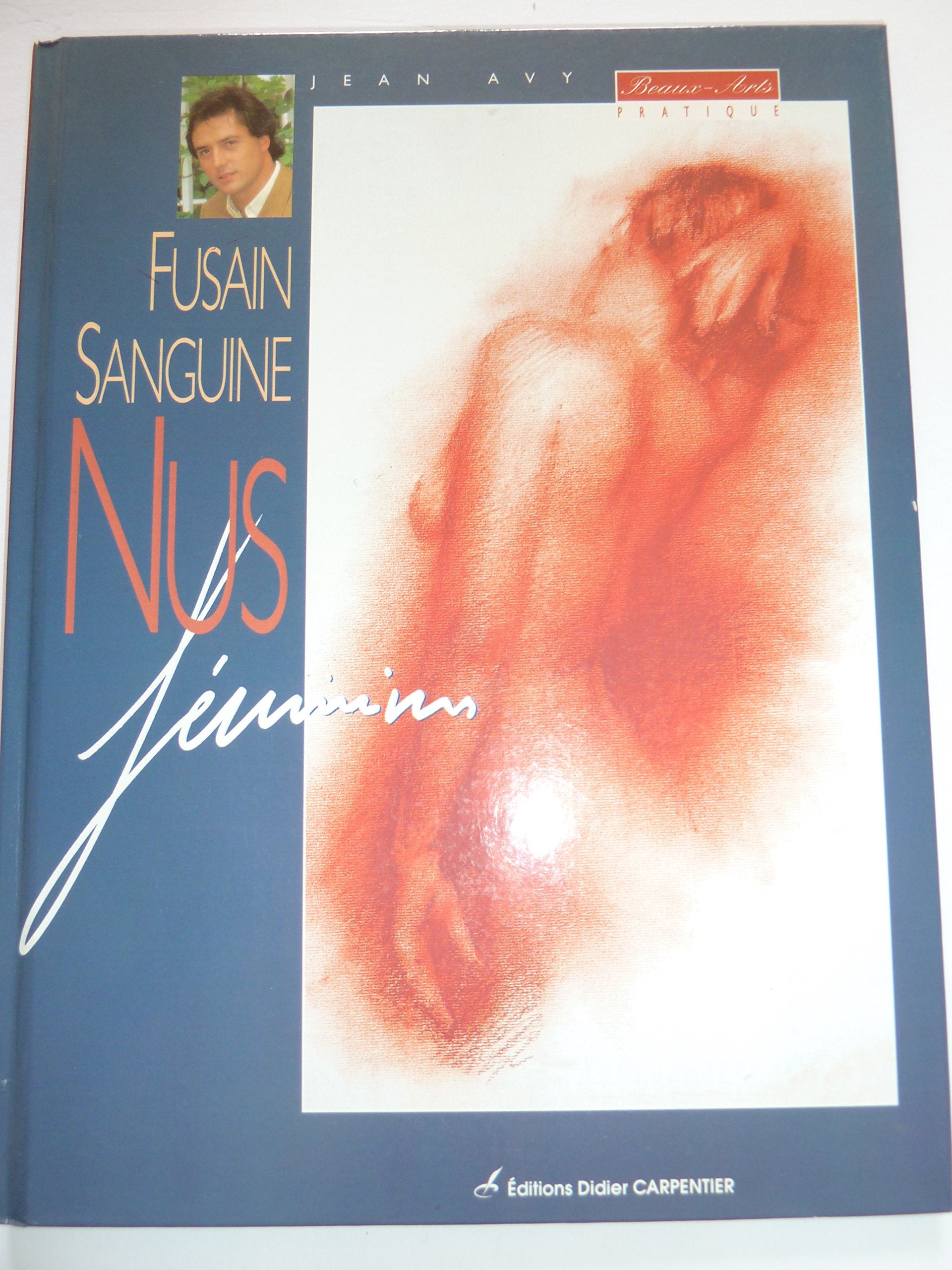 Fusain sanguine : Nus féminins 9782841670284