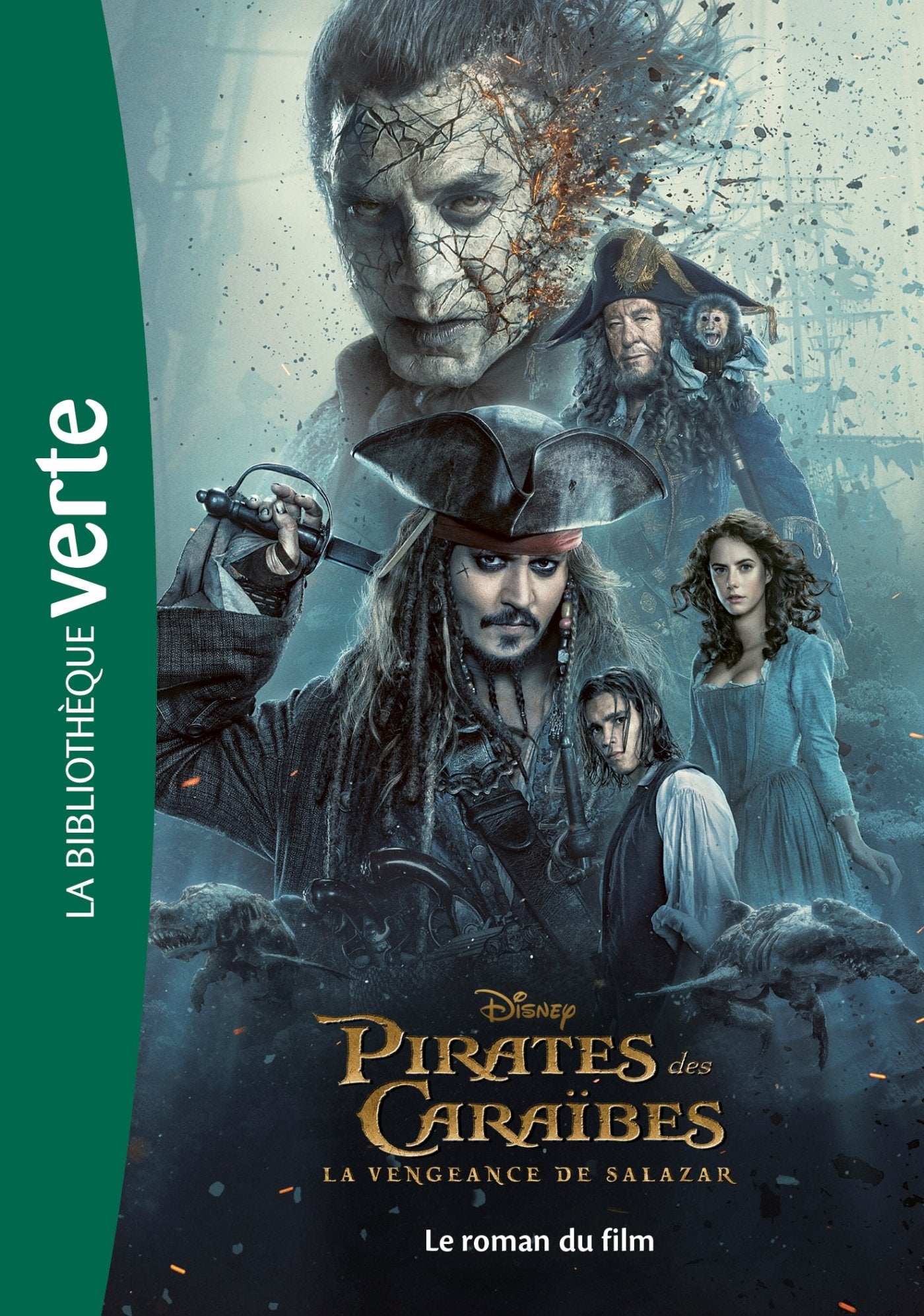 Pirates des Caraïbes 05 - La vengeance de Salazar - Le roman du film 9782016255551