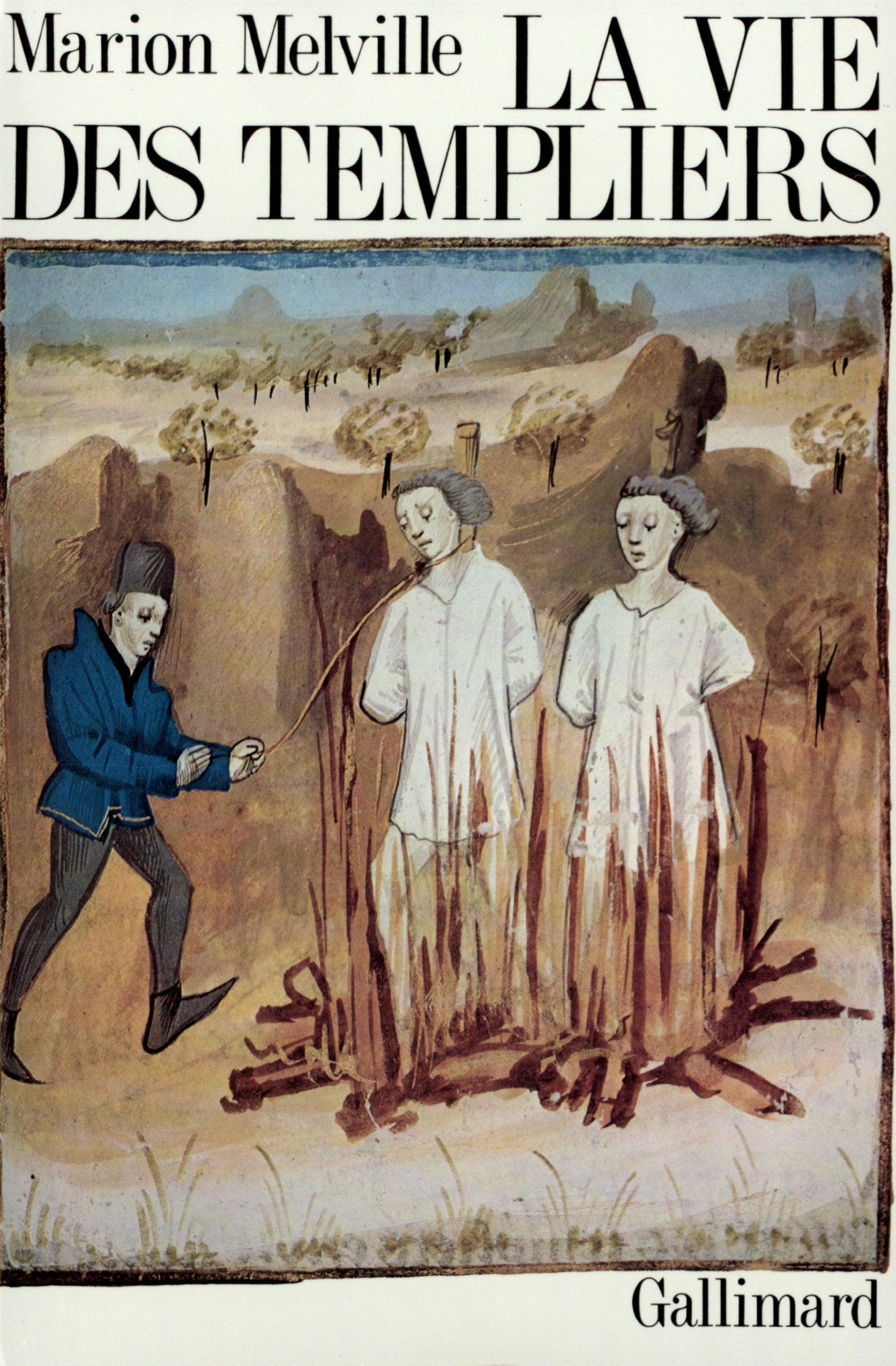 La vie des Templiers 9782070243778