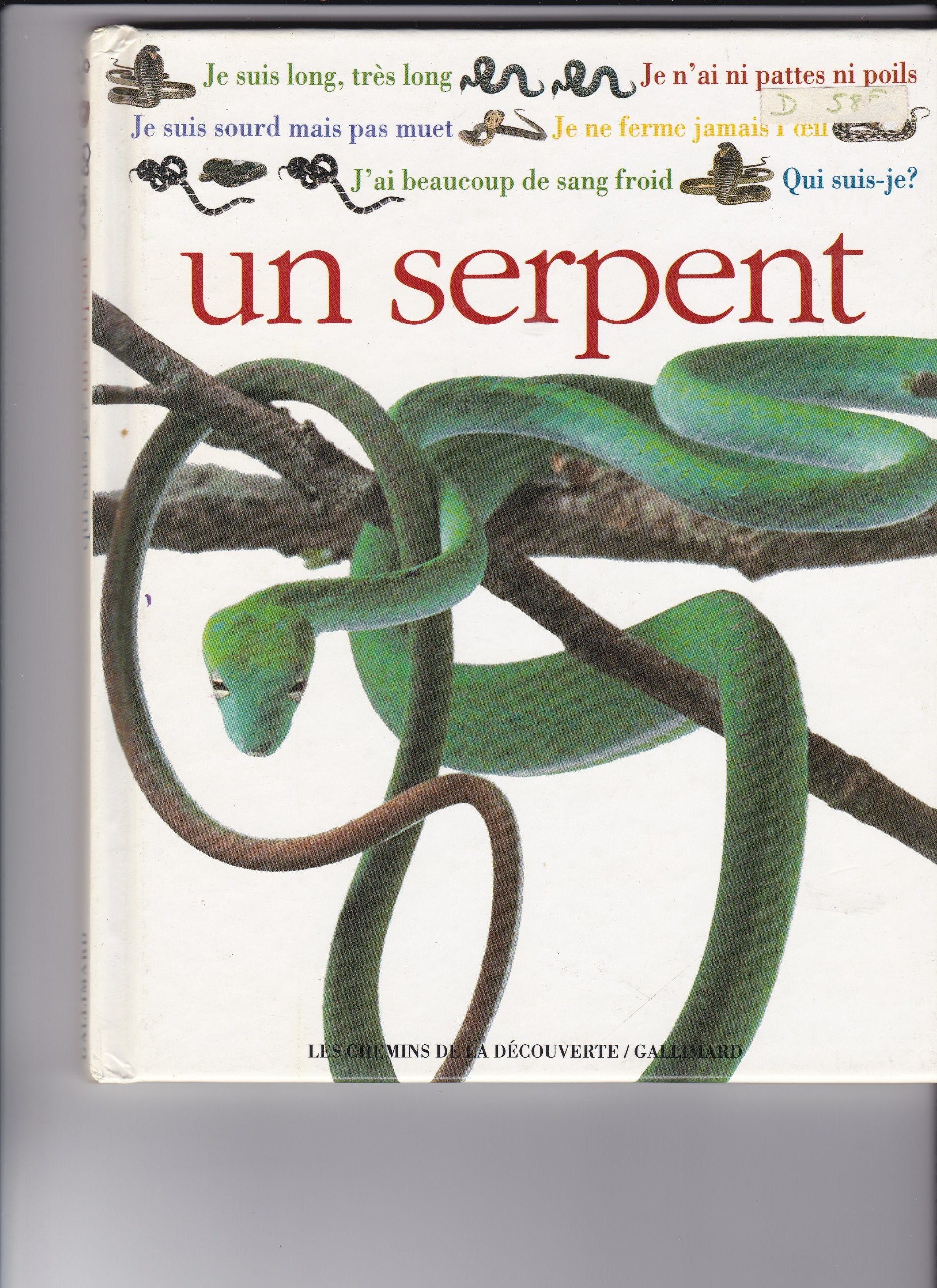 Qui suis je ? un serpent 102097 9782070316021