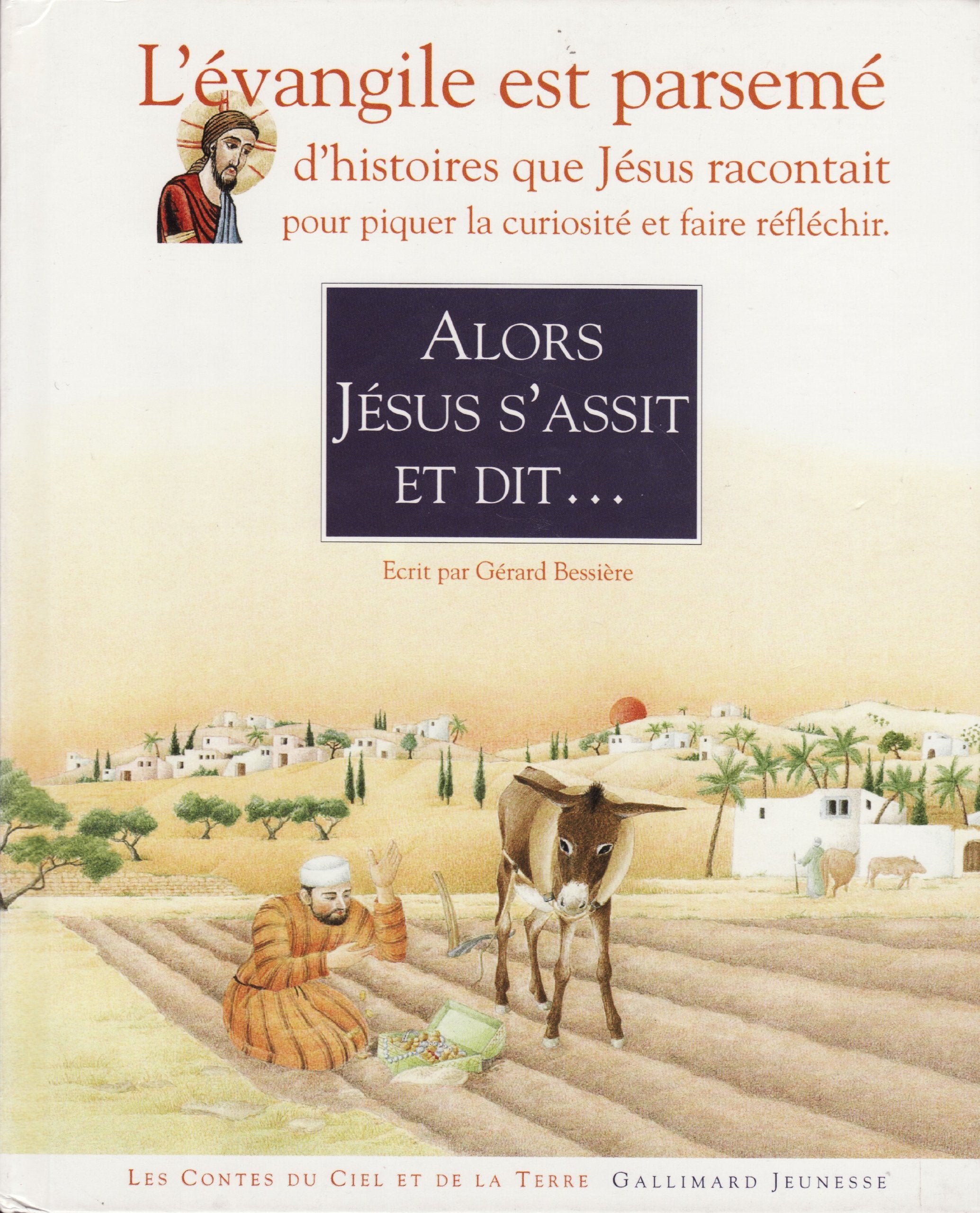 Alors Jésus s'assit et dit 9782070569205