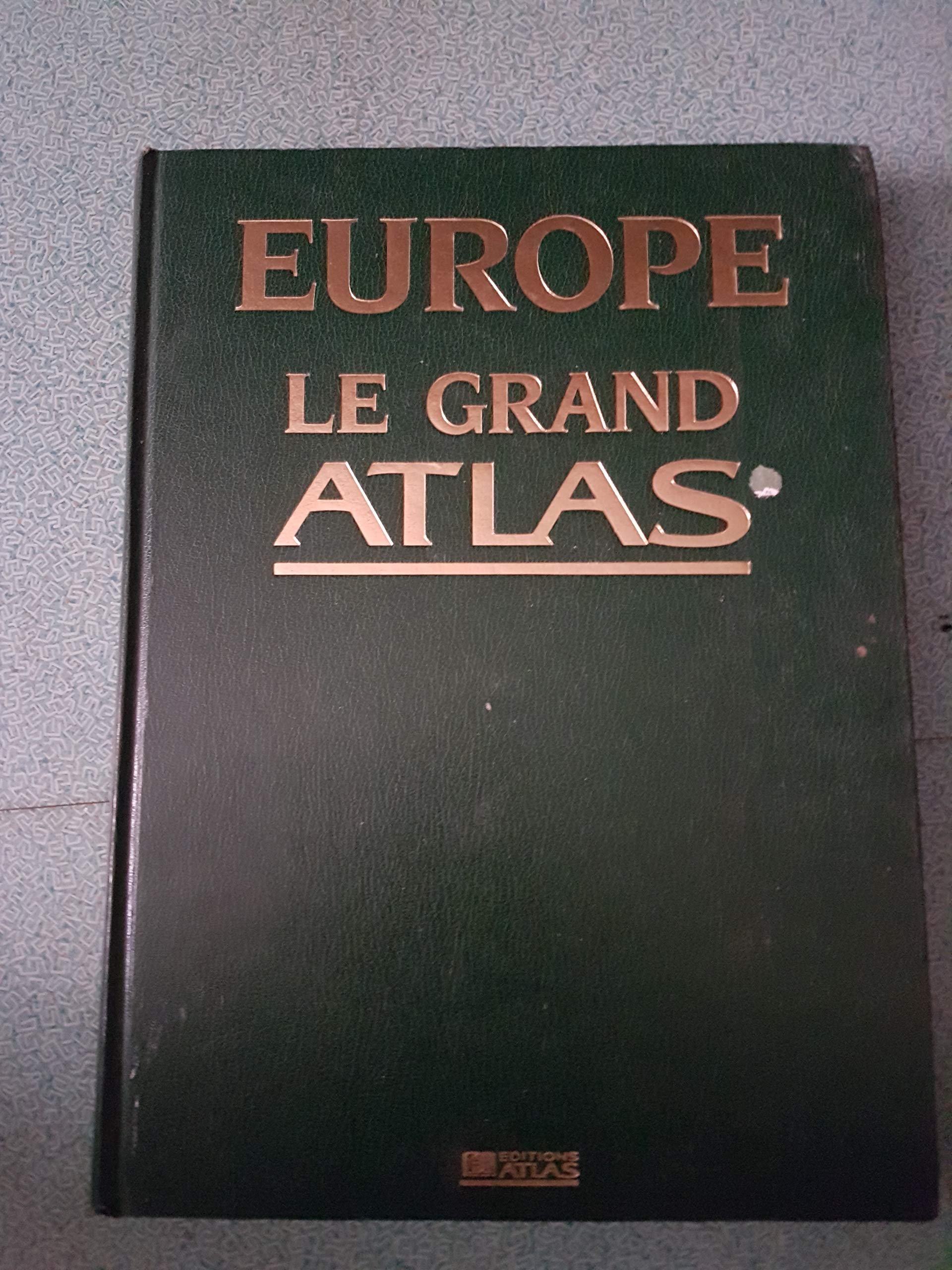 Europe: Le grand atlas 9782731212853