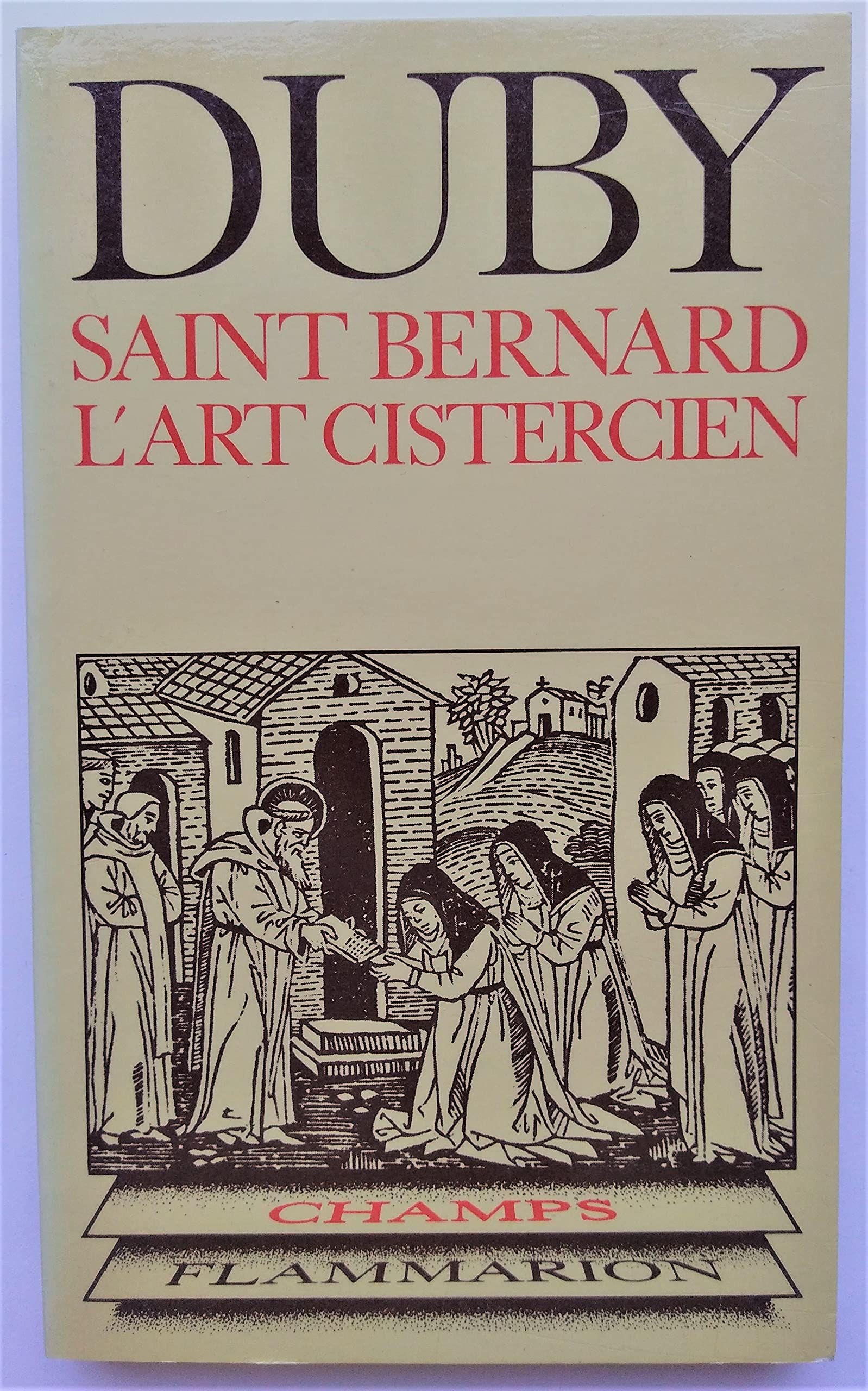 Saint-bernard - l'art cistercien 9782080810779