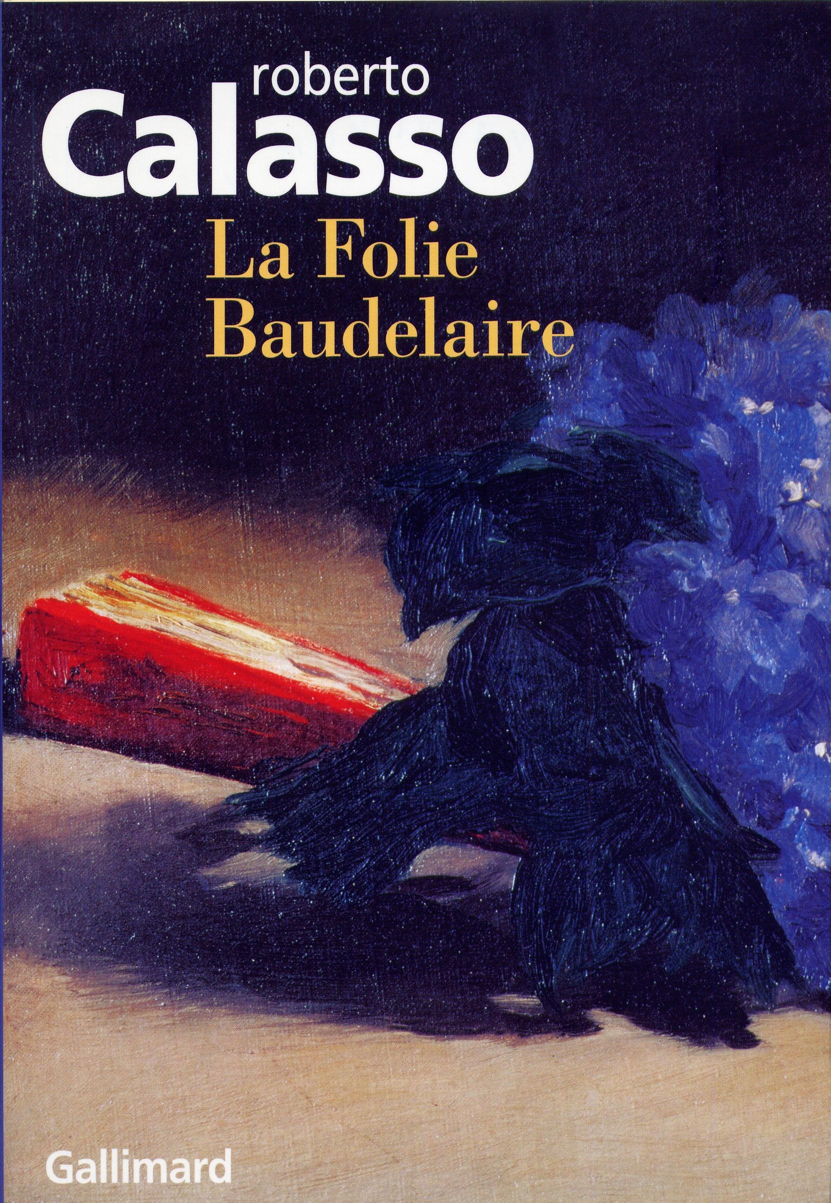 La Folie Baudelaire 9782070128808