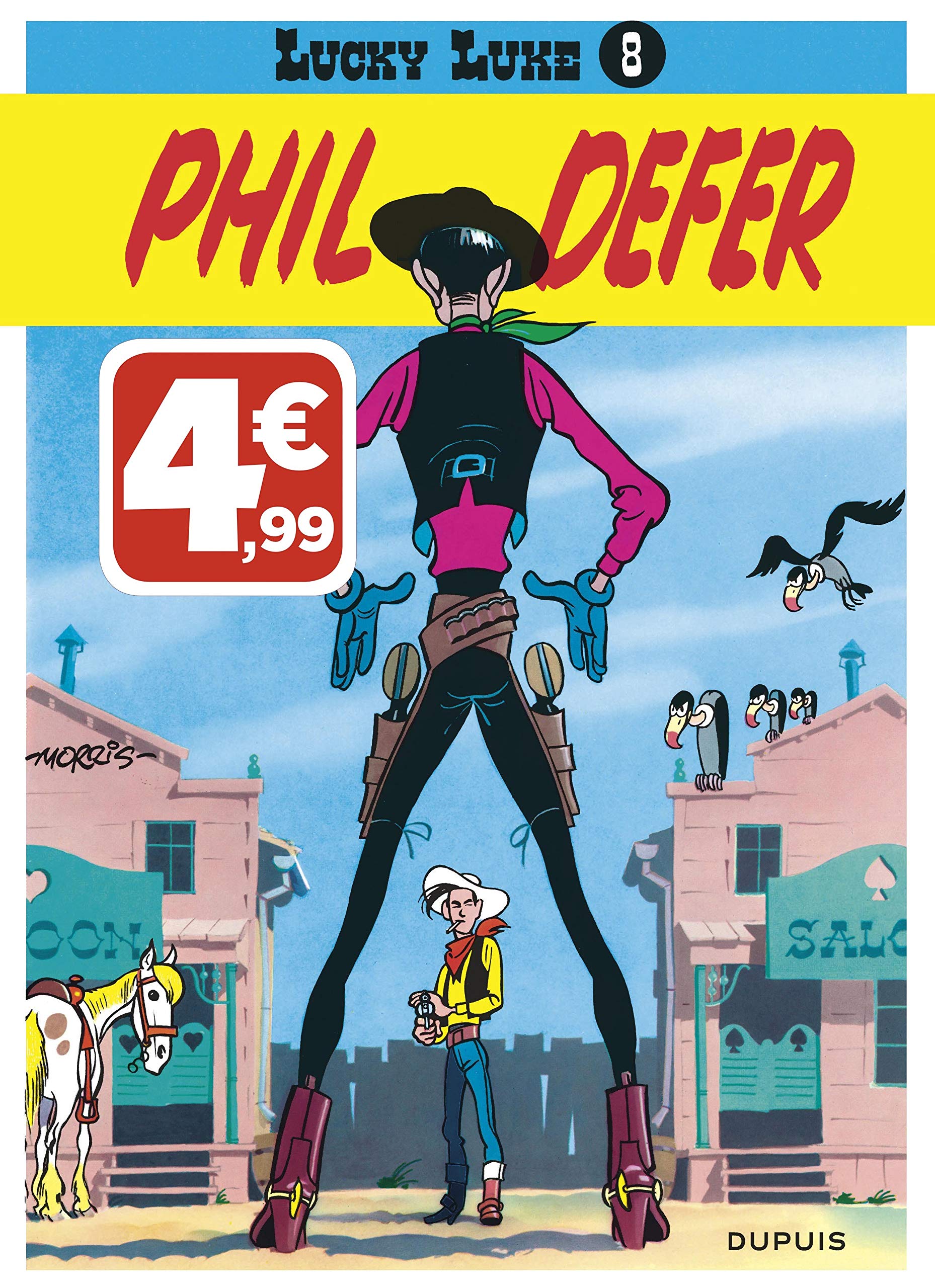 Lucky Luke - Tome 8 - Phil Defer (Indispensables) 9791034737581