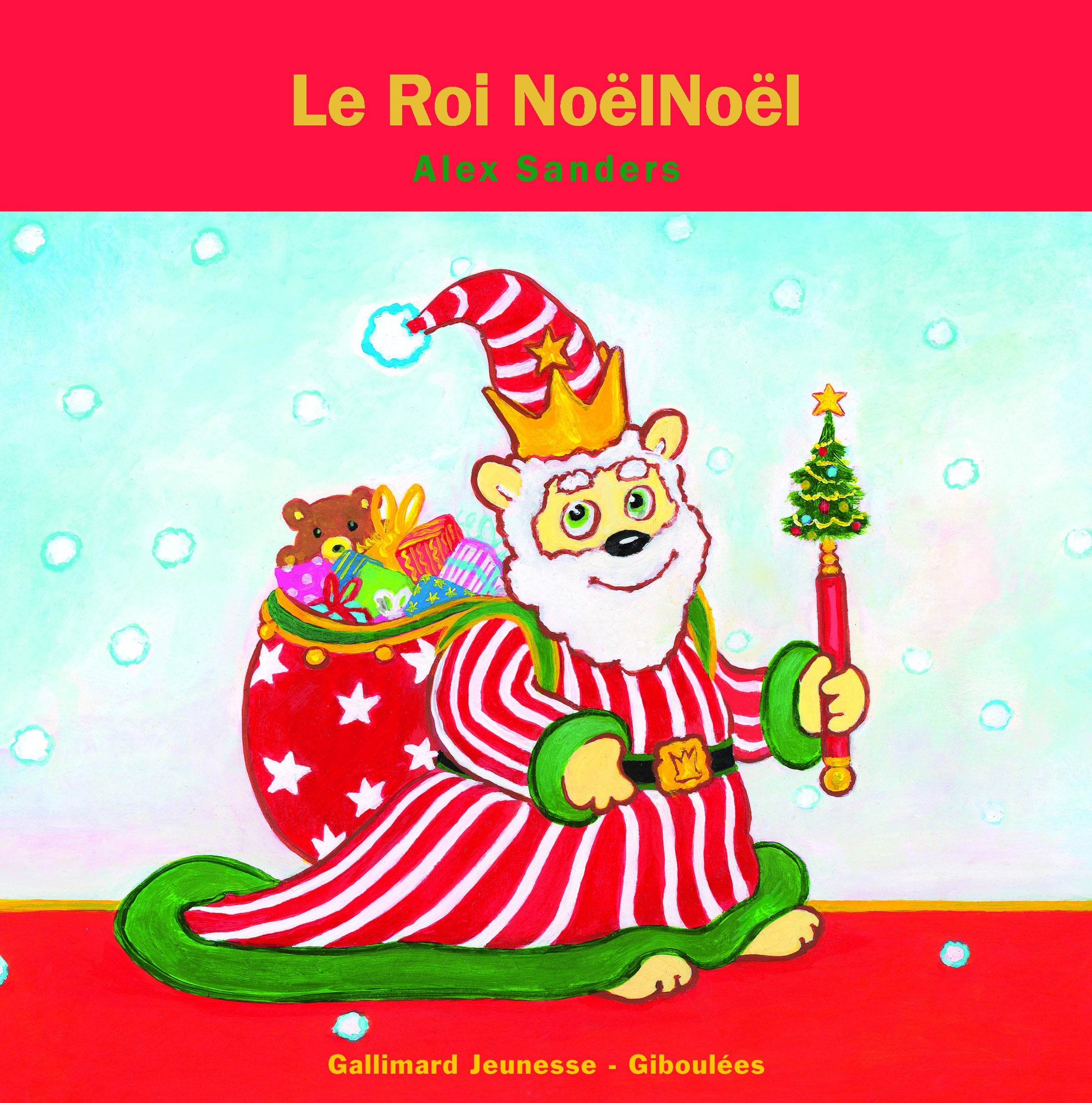 LE ROI NOEL NOEL 9782070662142