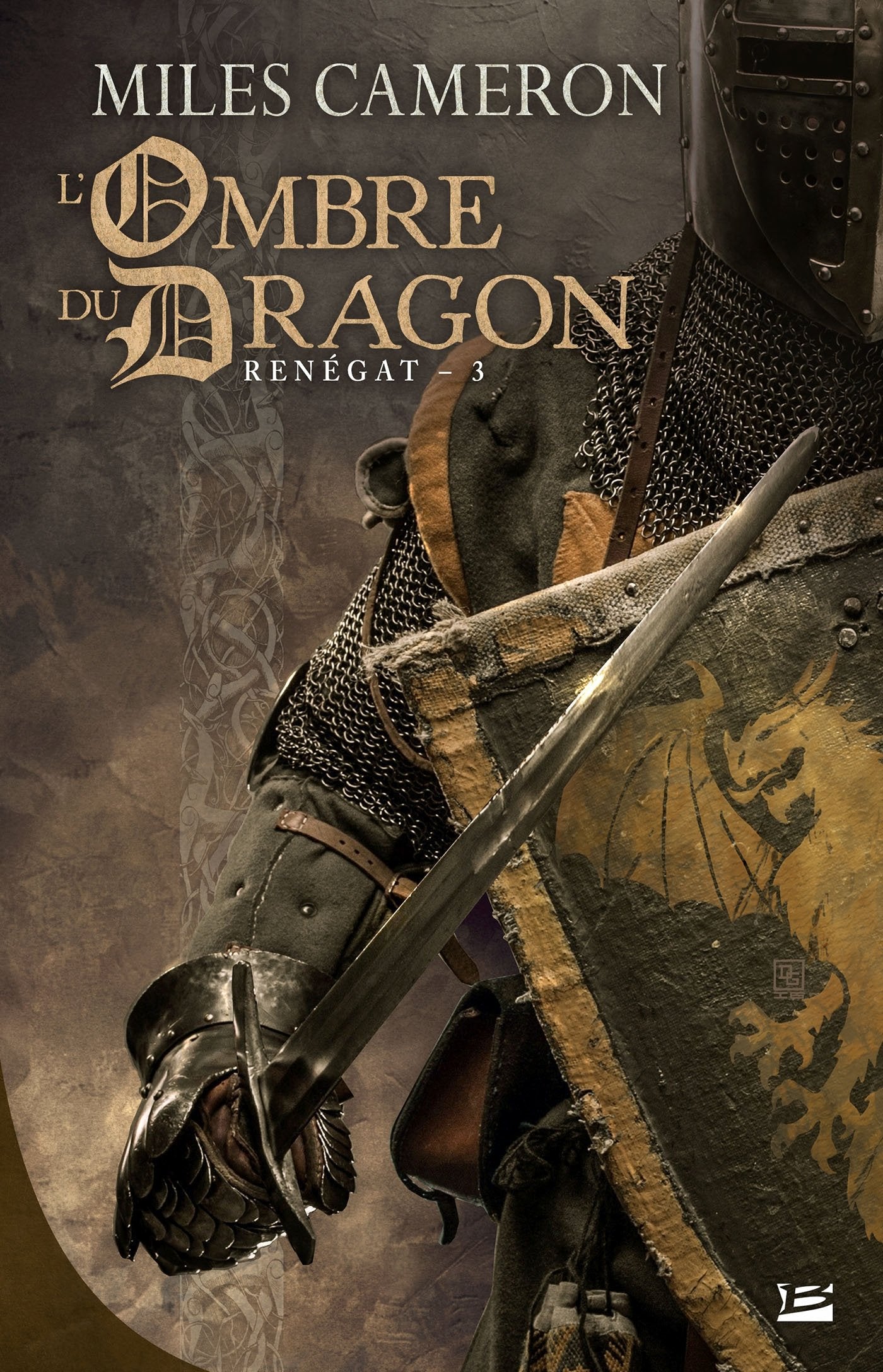 Renégat, T3 : L'Ombre du dragon 9791028100728