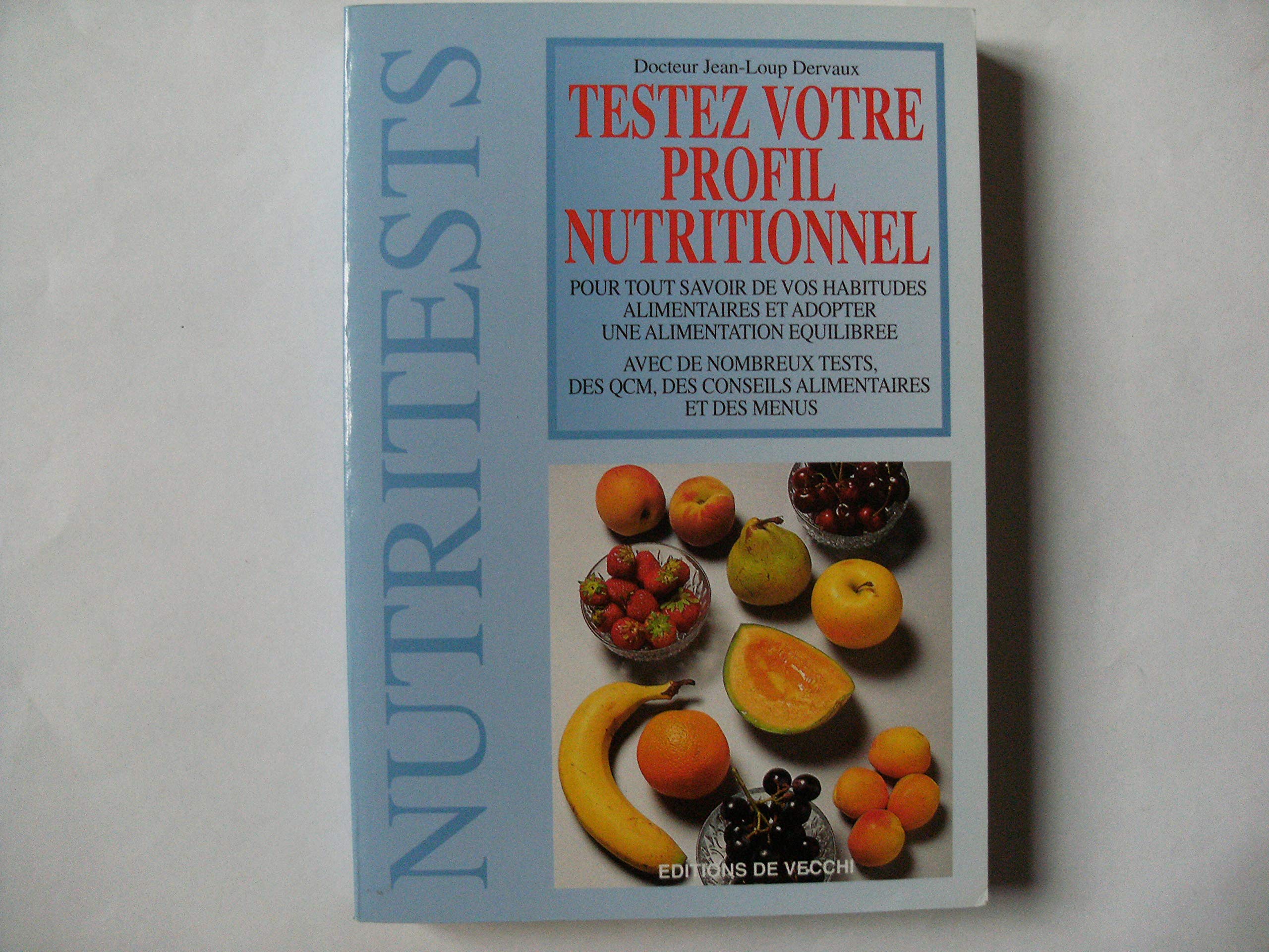 Tester votre profil nutritionnel 9782732811444