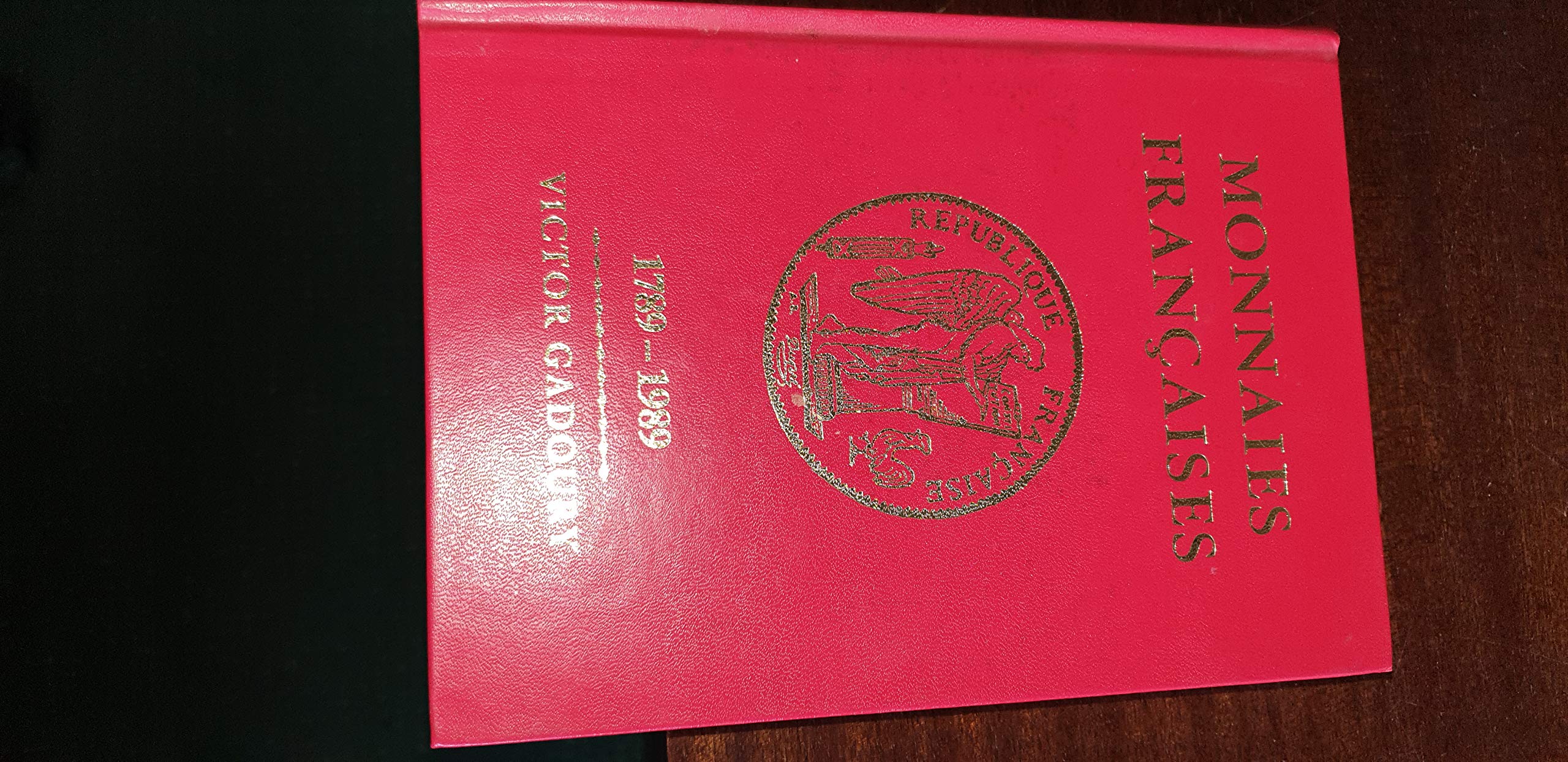 Monnaies françaises : 1789-1991 9782906602069