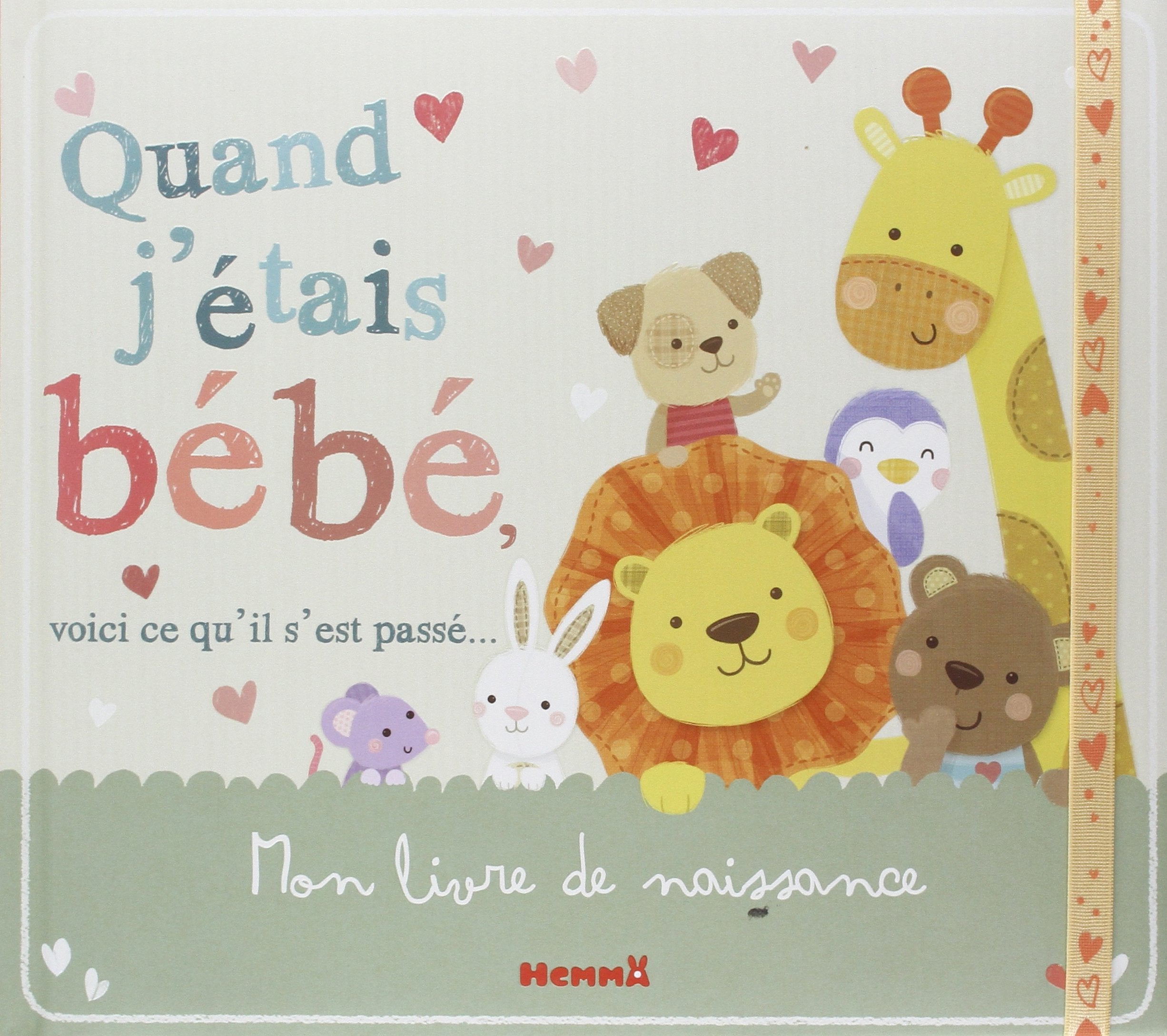 Quand j'étais bébé , voici ce qu'il s'est passé 9782508028328