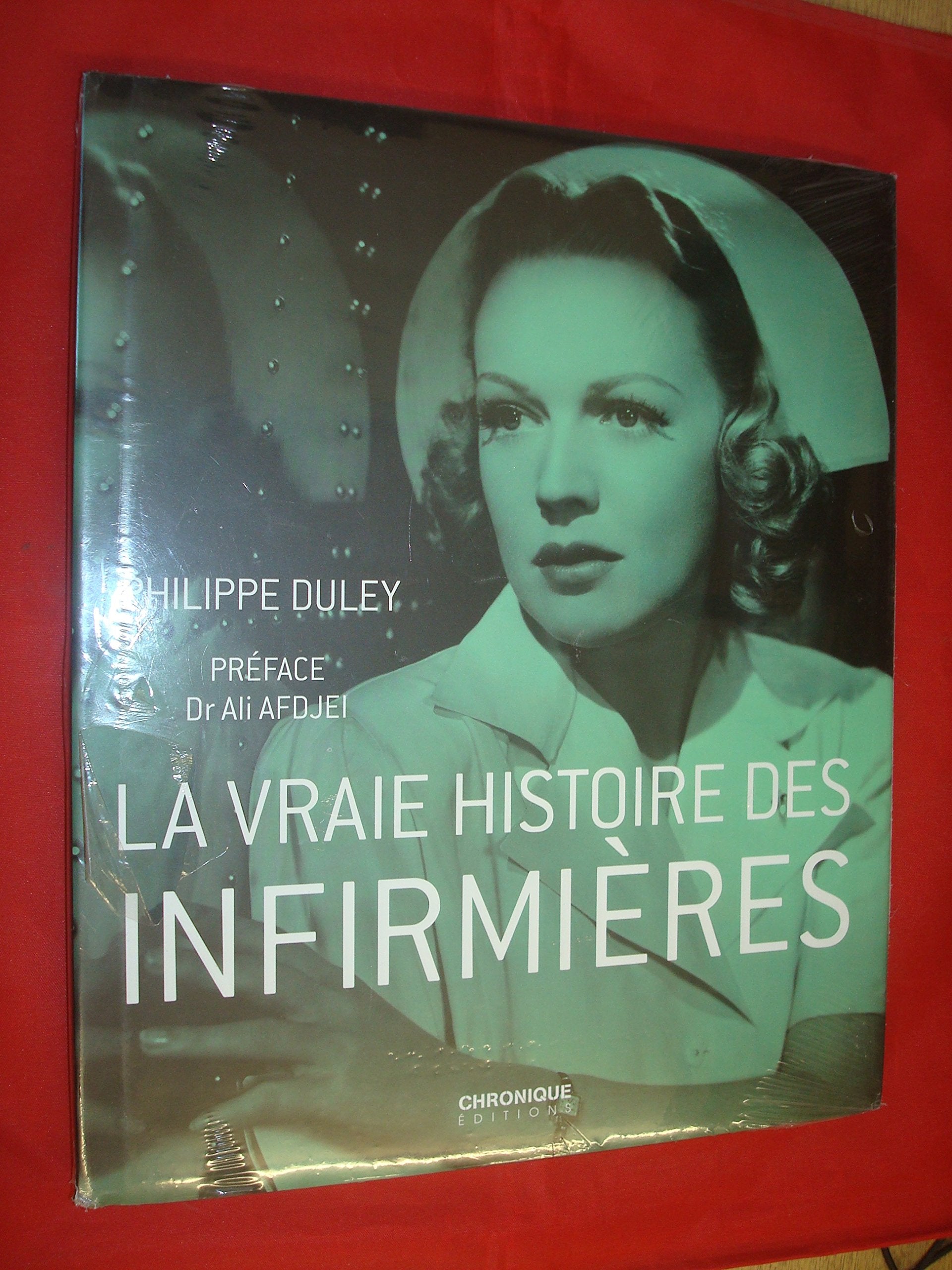 LA VRAIE HISTOIRE DES INFIRMIERES 9782364800236