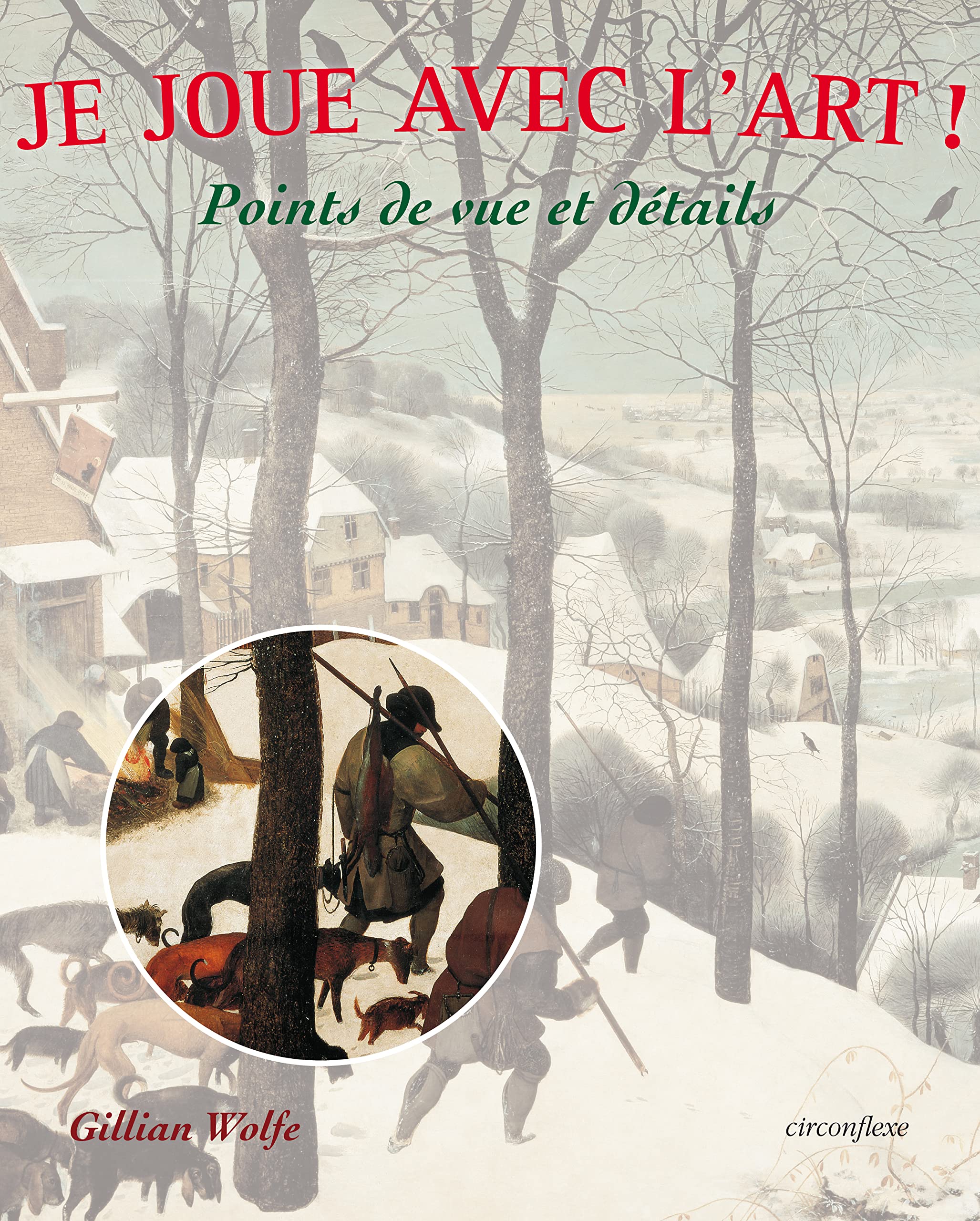 Je joue avec l'art points de vue et détails 9782878335163