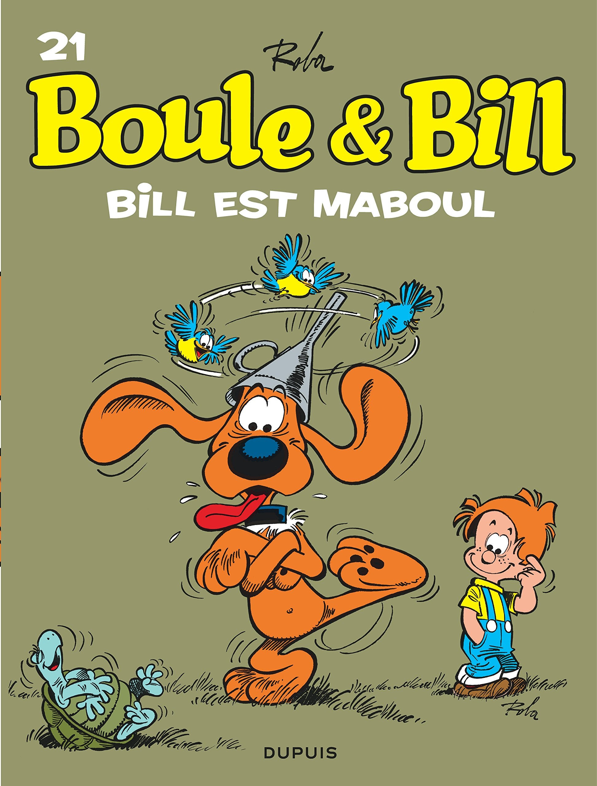Boule et Bill, T21: Bill est maboul 9782800142074