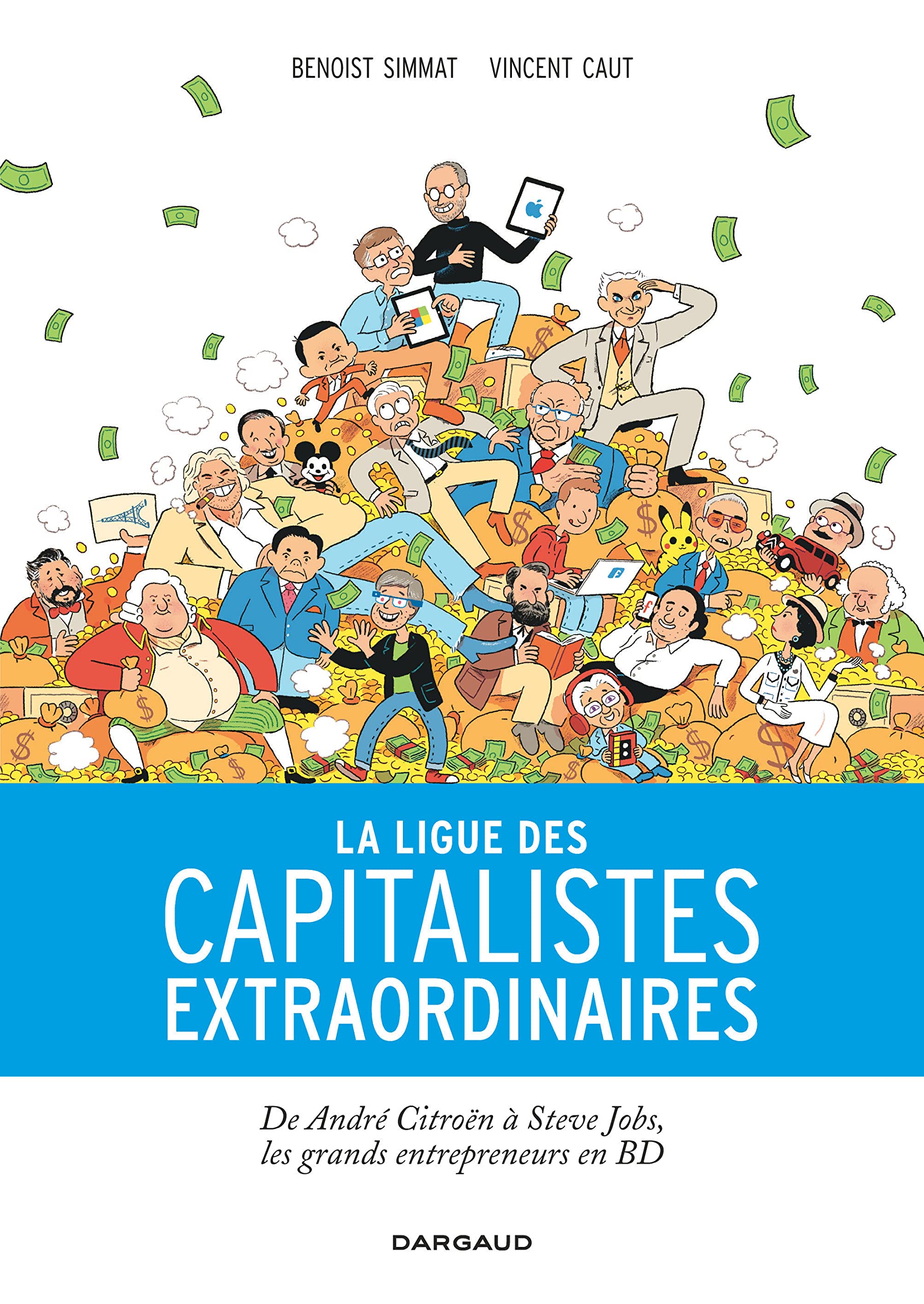 La Ligue des capitalistes extraordinaires - La Ligue des capitalistes extraordinaires 9782205074567