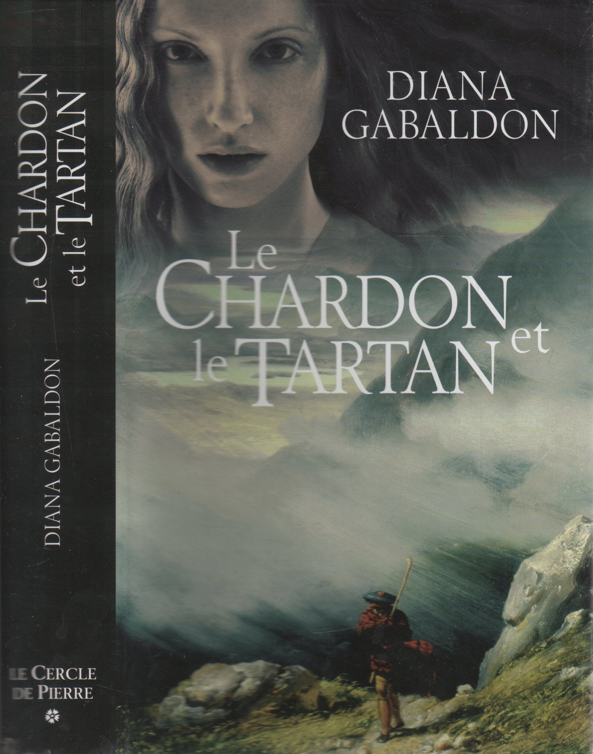 Le chardon et le tartan, tome 1 : Le cercle de pierre 9782744161292