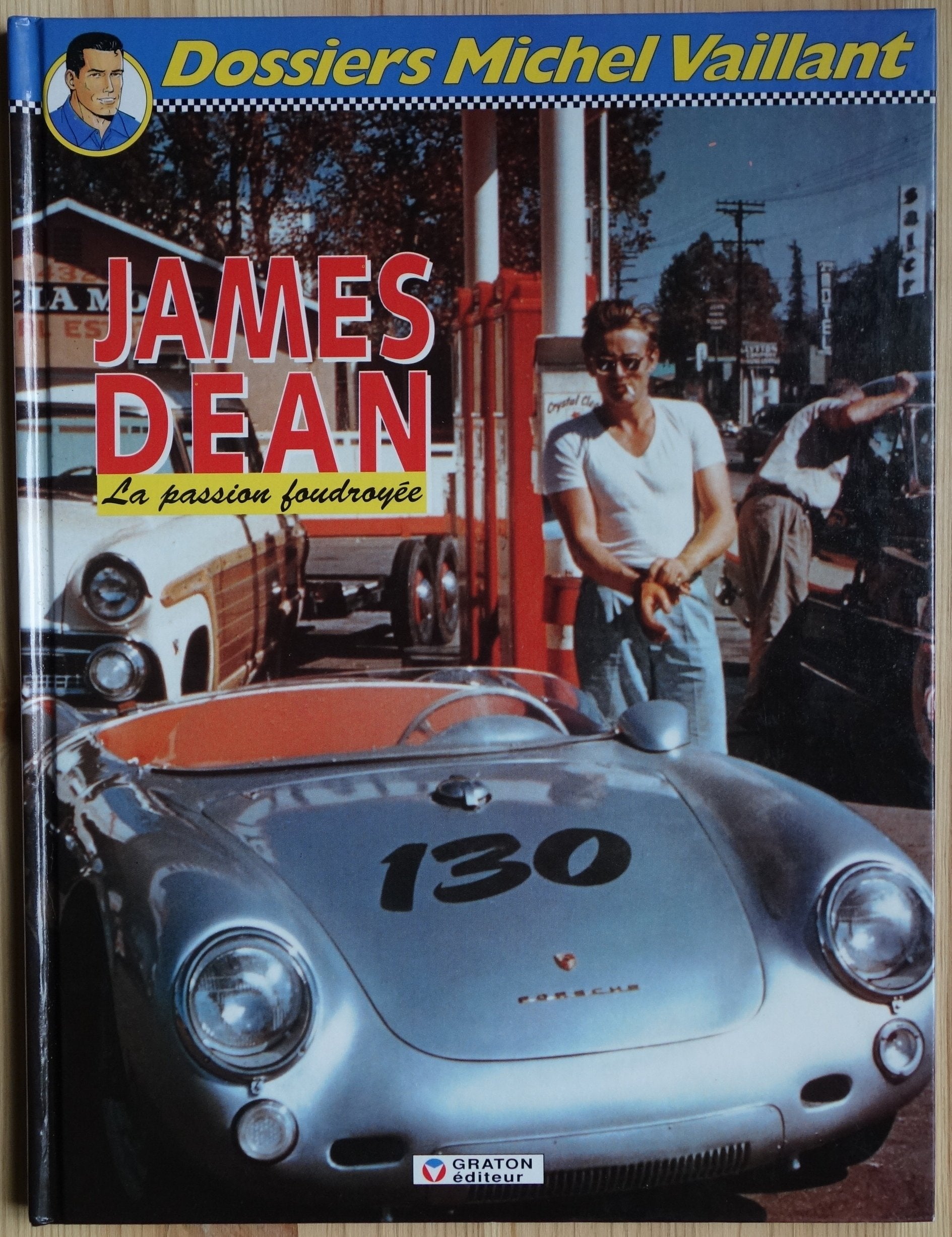 James Dean, la passion foudroyée 9782870980248
