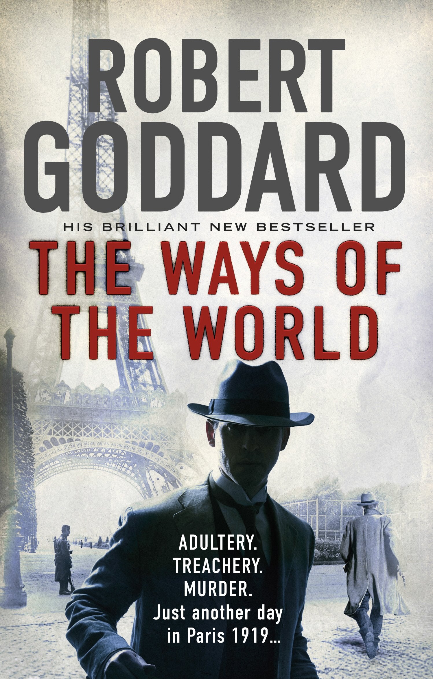 The Ways of the World: (The Wide World - James Maxted 1) 9780552167055