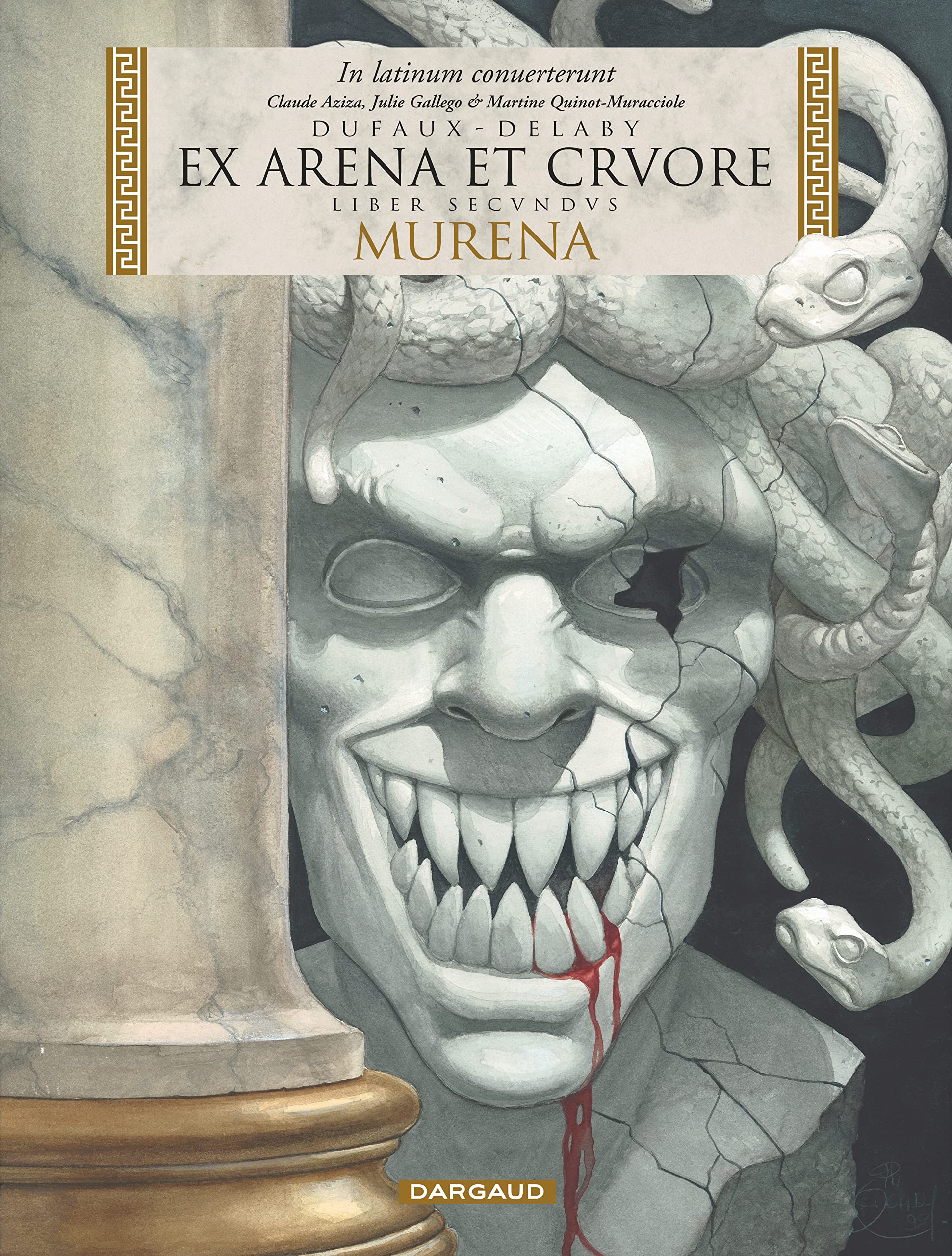 Murena - édition en latin - Tome 2 - EX ARENA ET CRVORE 9782505066446