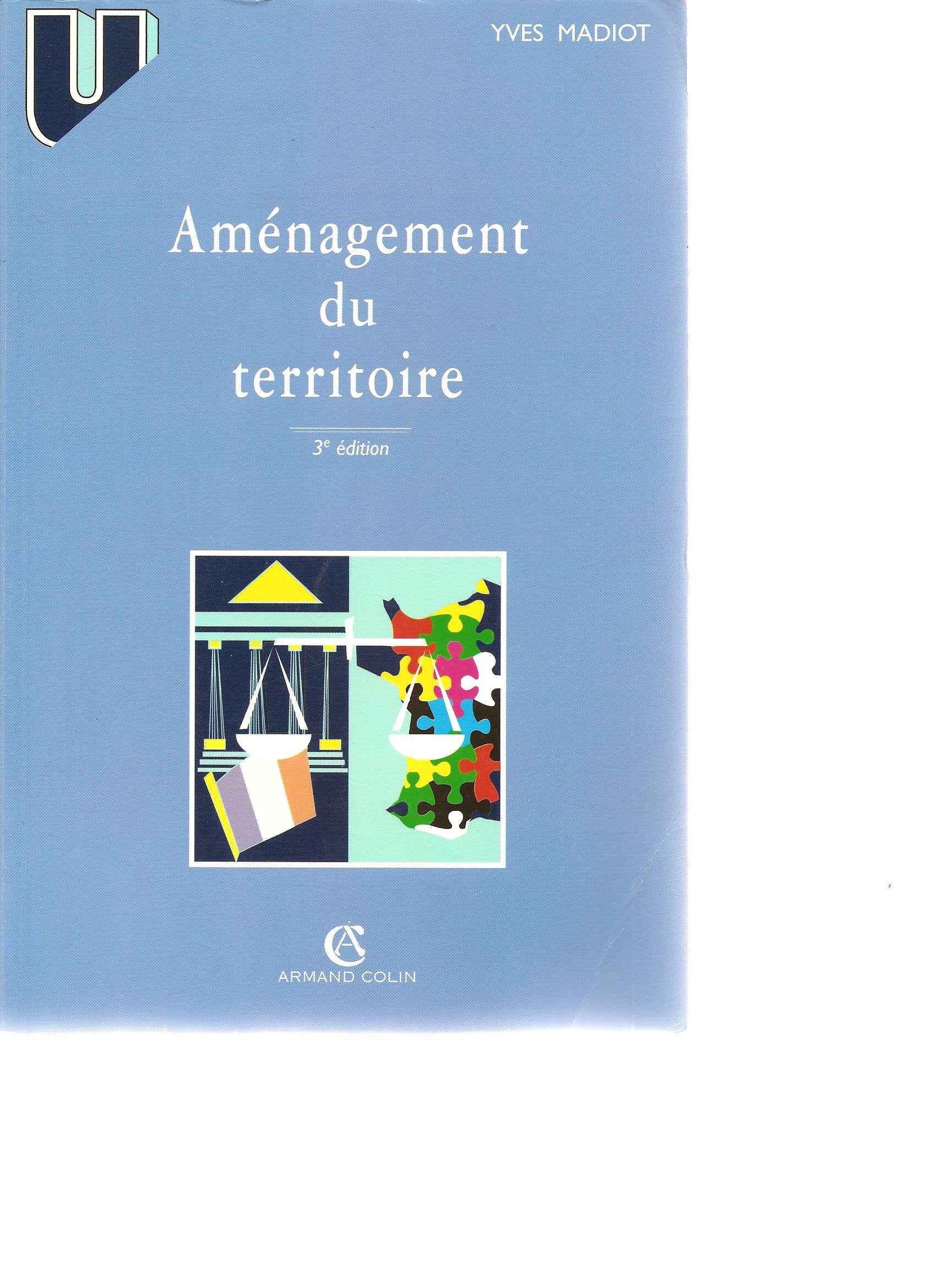 Amenagement Du Territoire. 3eme Edition 1996 9782200014247