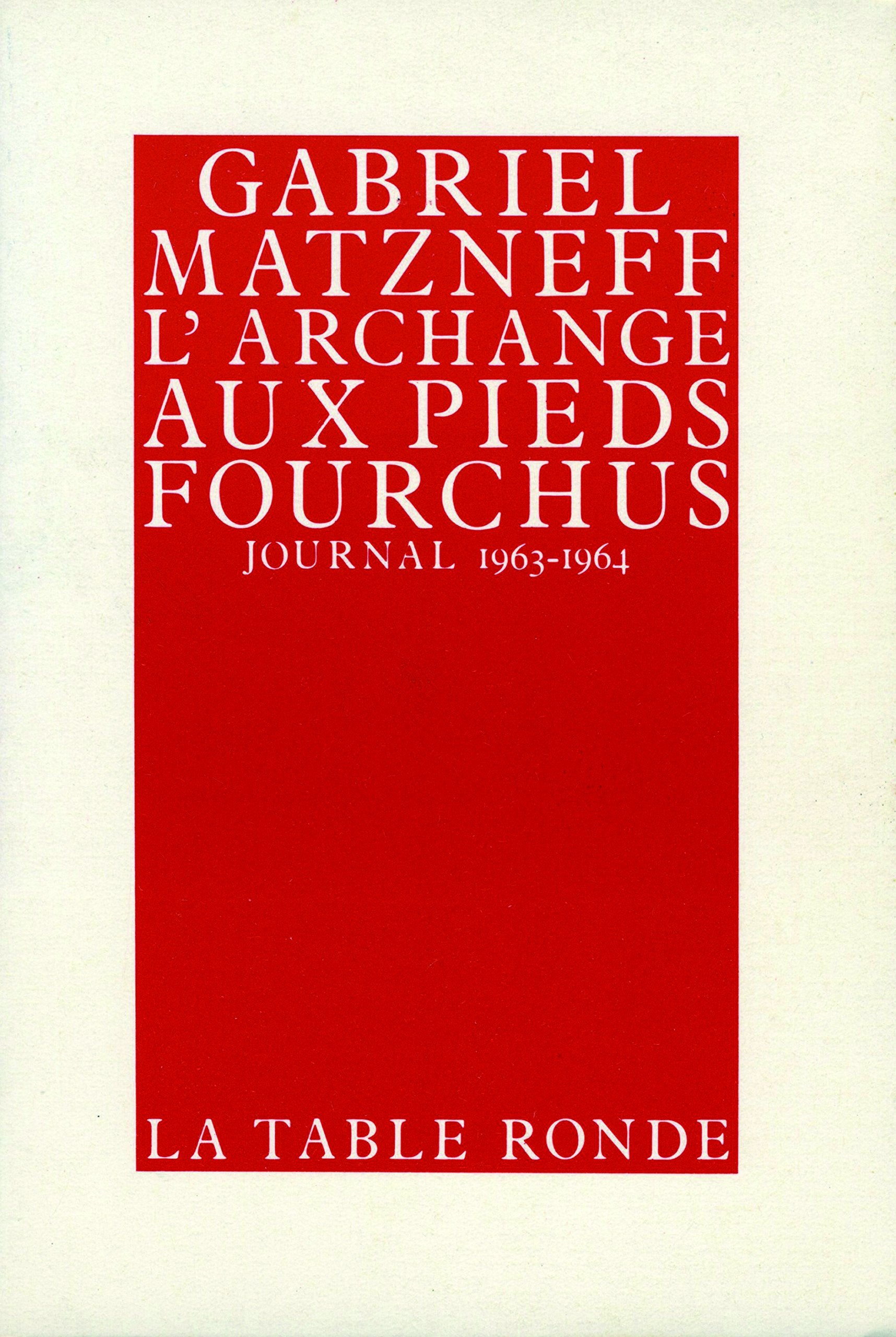L'archange aux pieds fourchus (Journal 1963-1964) 9782710301332