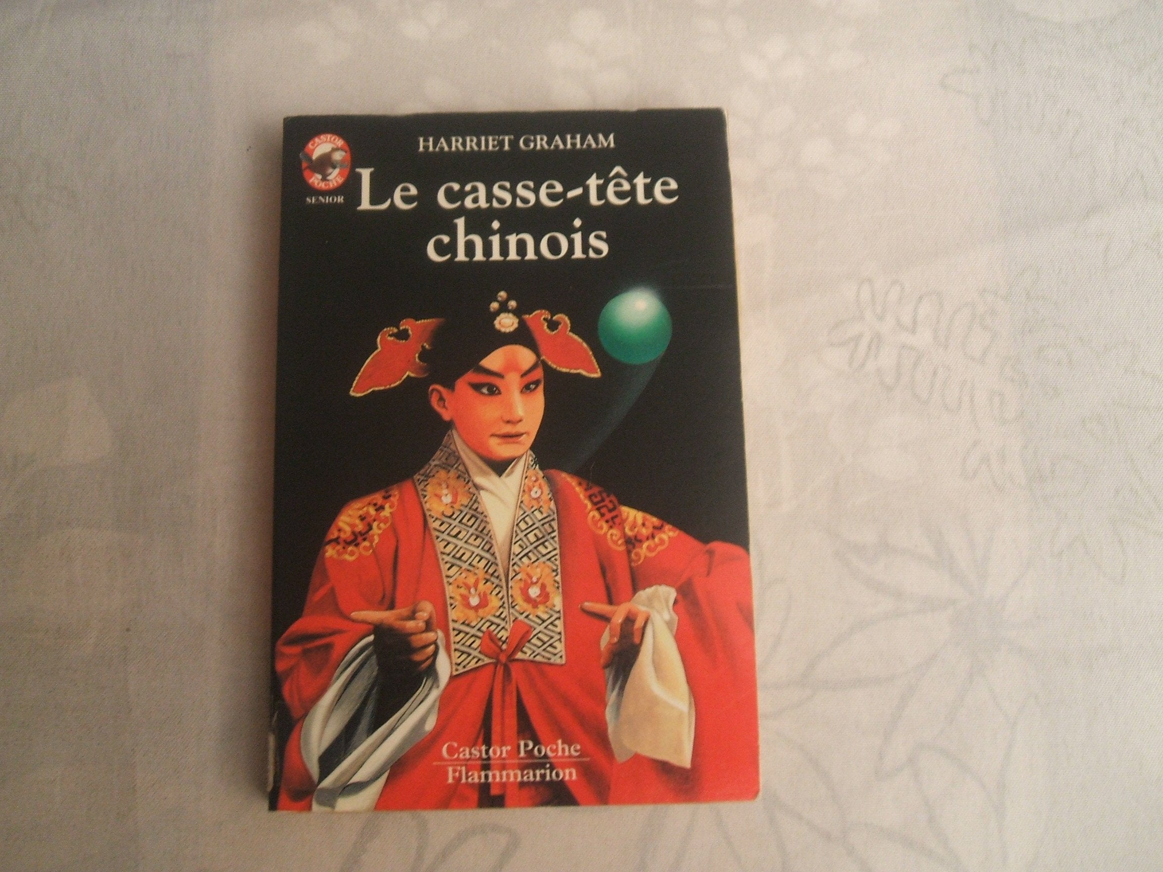 Le Casse-tête chinois 9782081622708