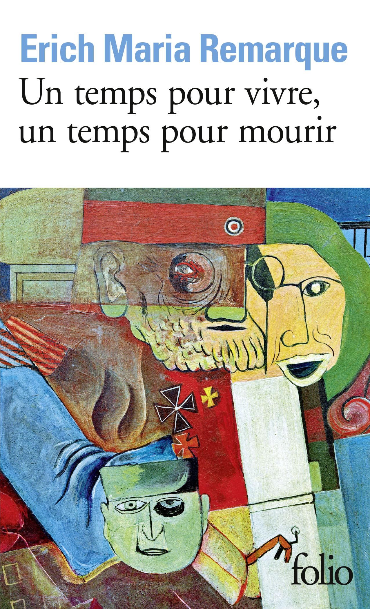 Un temps pour vivre, un temps pour mourir 9782070309412