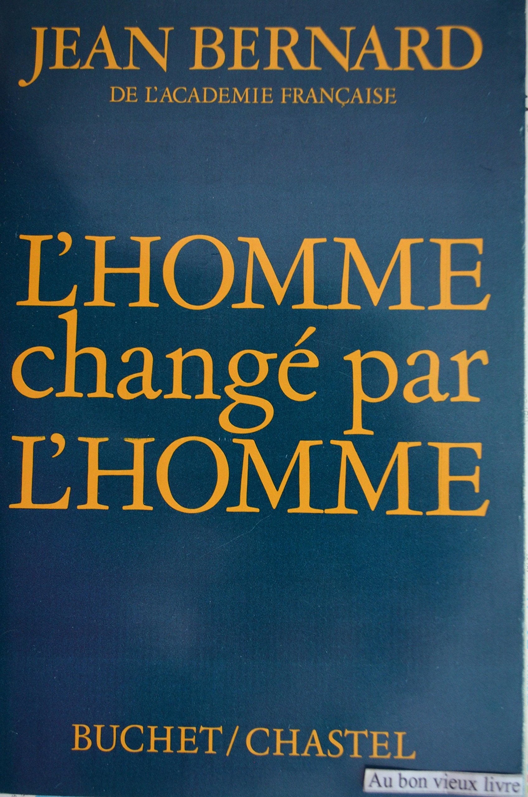 L'homme changé par l'homme 9782702014035