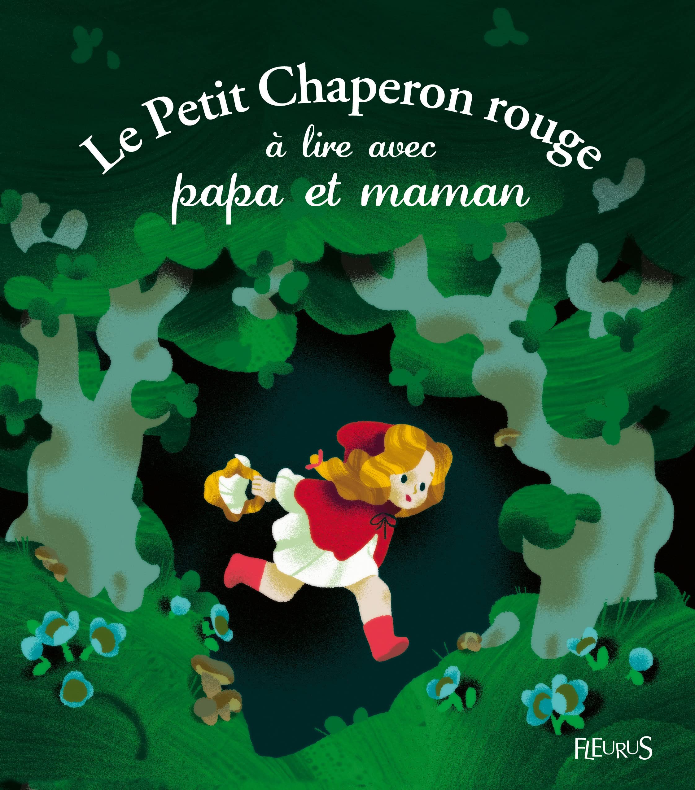 Le Petit Chaperon rouge à lire avec papa et maman 9782215135906