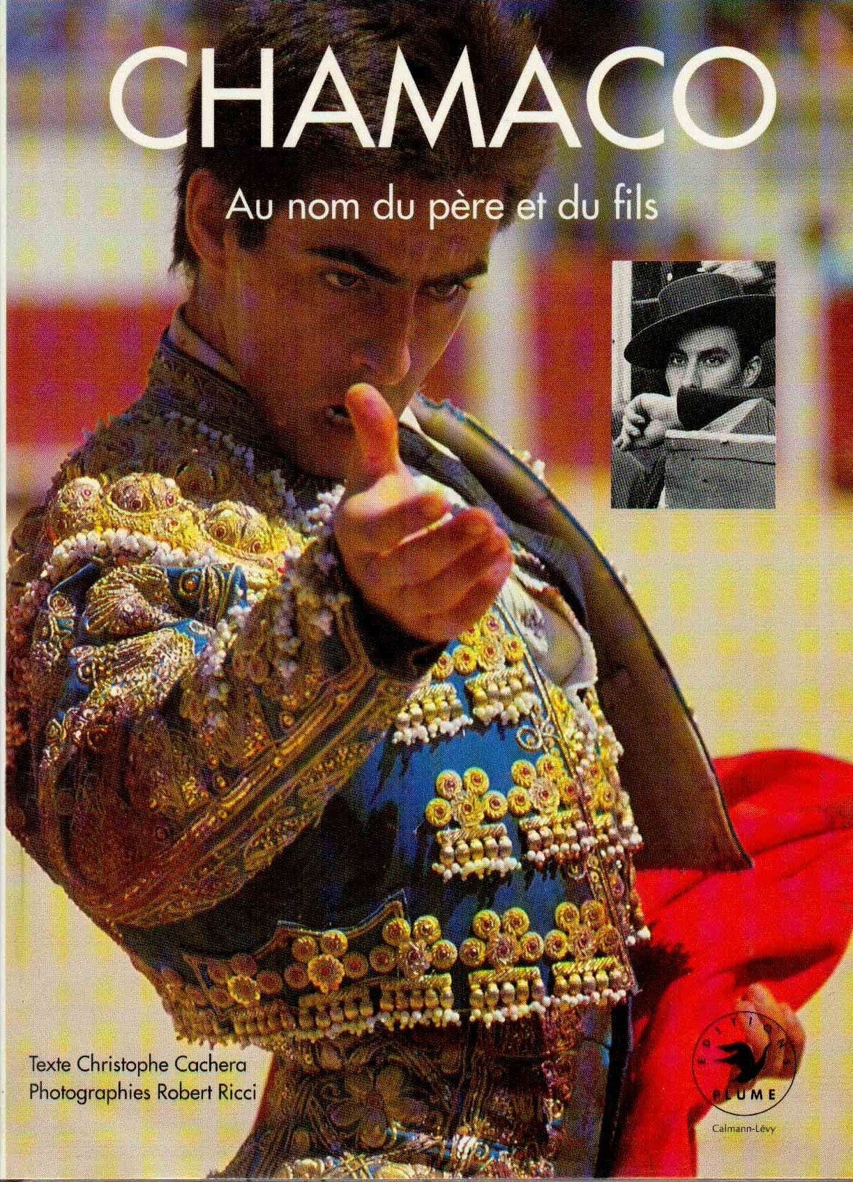 Chamaco : au nom du pere et du fils 9782702119716