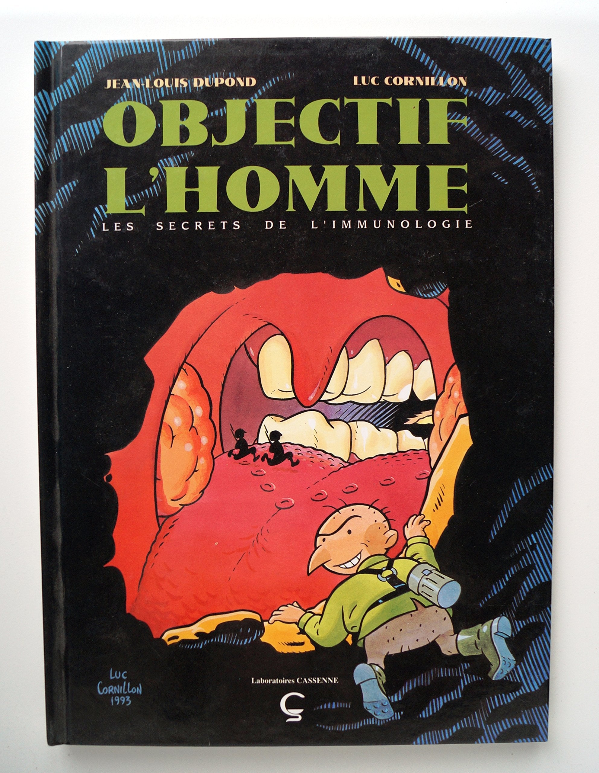 Objectif l'homme: Les secrets de l'immunologie 9782225842047