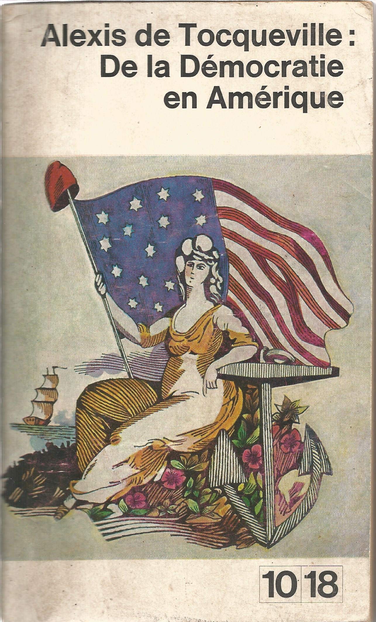 DE LA DEMOCRATIE EN AMERIQUE.