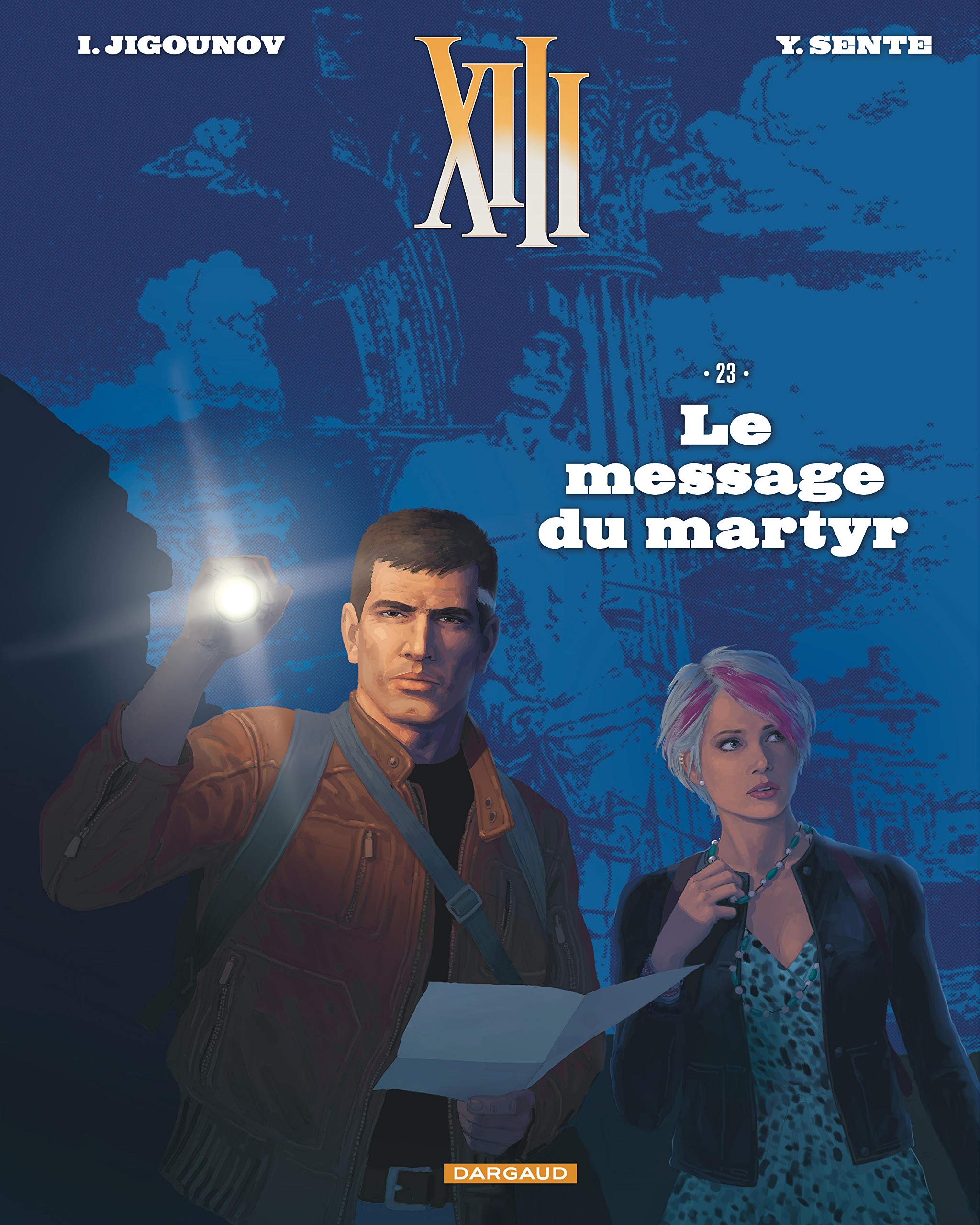 XIII - Tome 23 - Le Message du Martyr 9782505067696