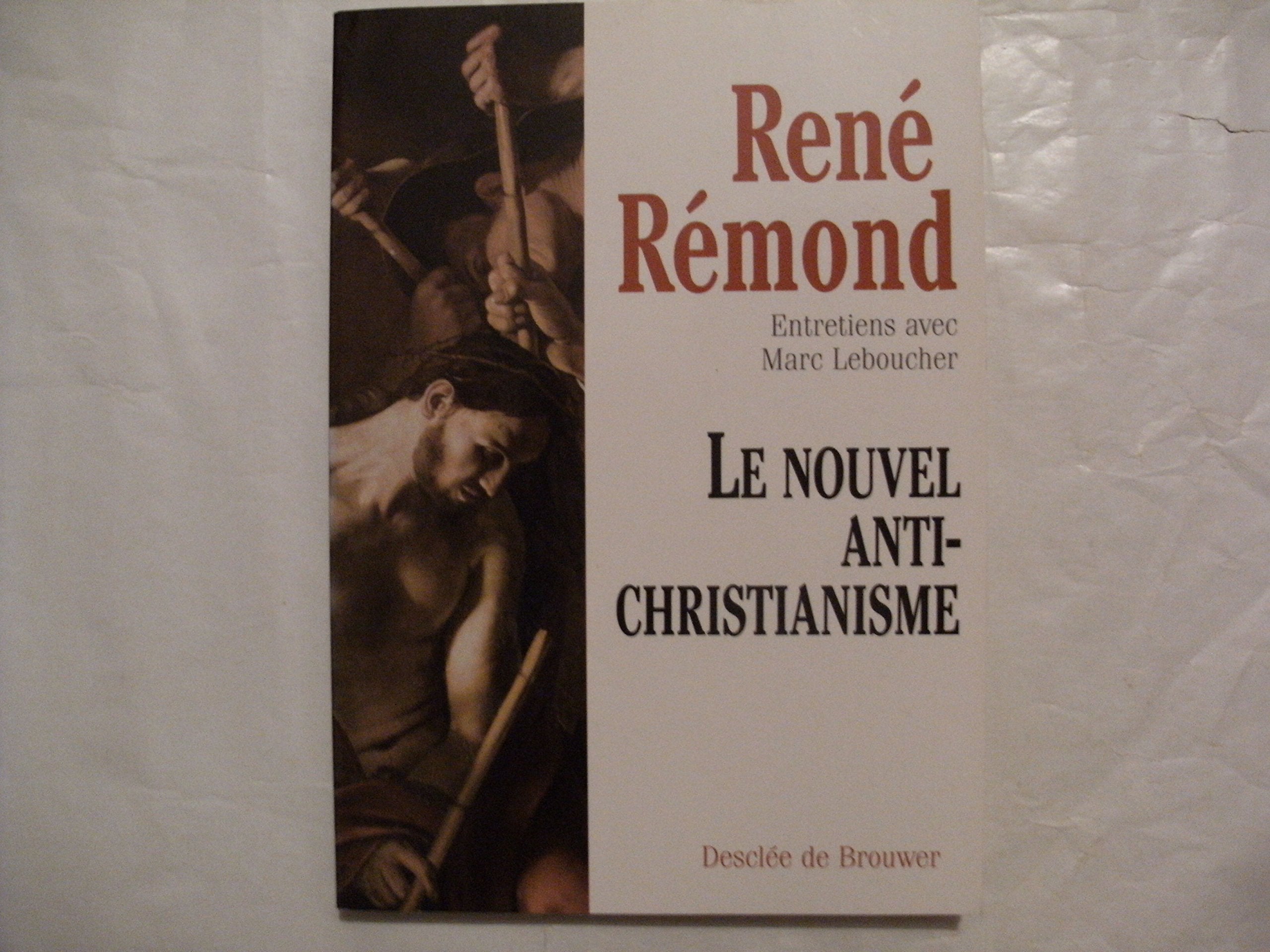 Le nouvel antichristianisme 9782220056159