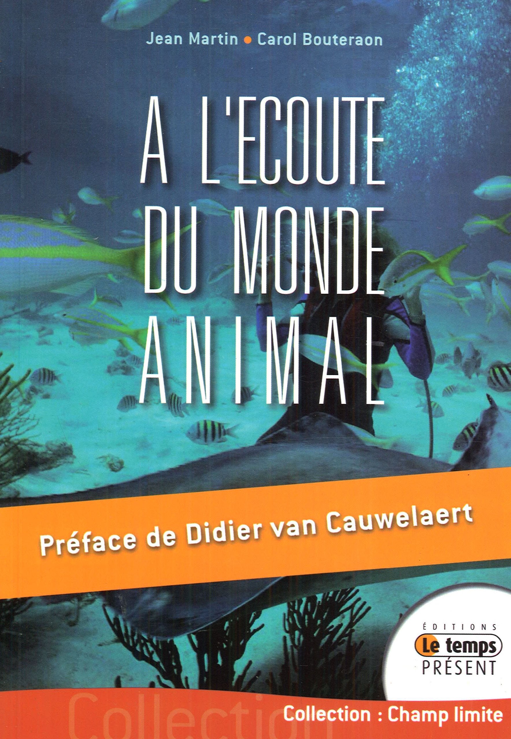 A l'écoute du monde animal 9782351850183