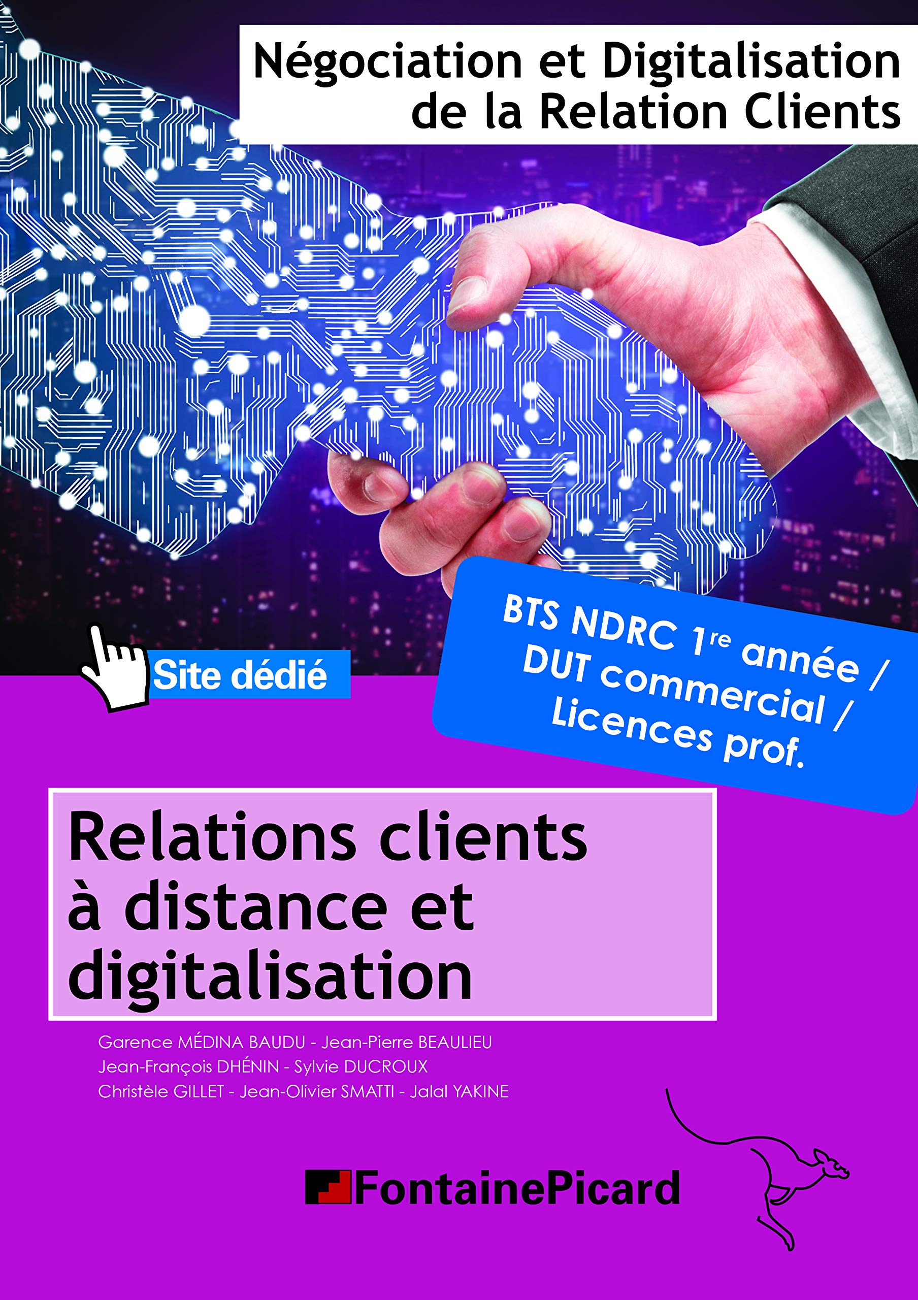 Relation client à distance et digitalisation Bloc d'activités 2 BTS NDRC 1re & 2e années / DUT commercial / Licences pro 9782744629822