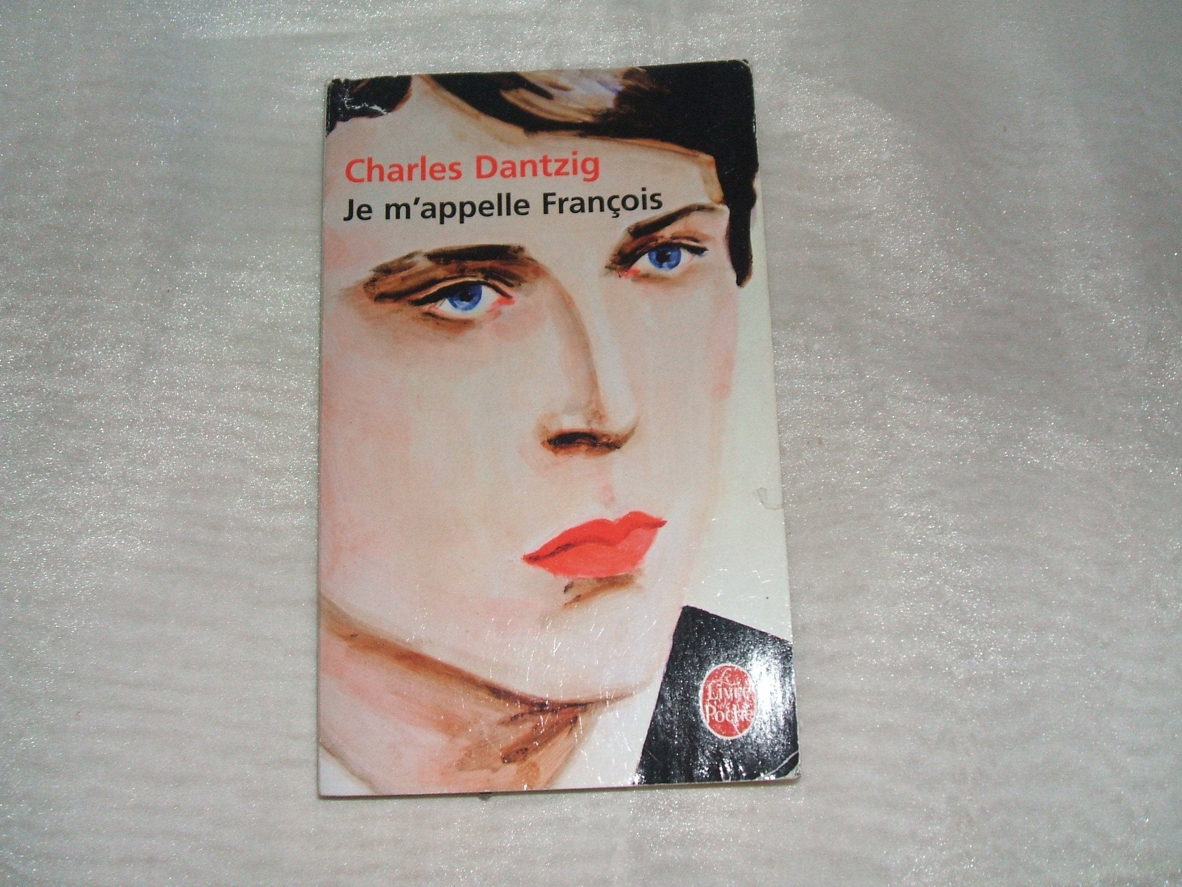 Je m'appelle François 9782253125464