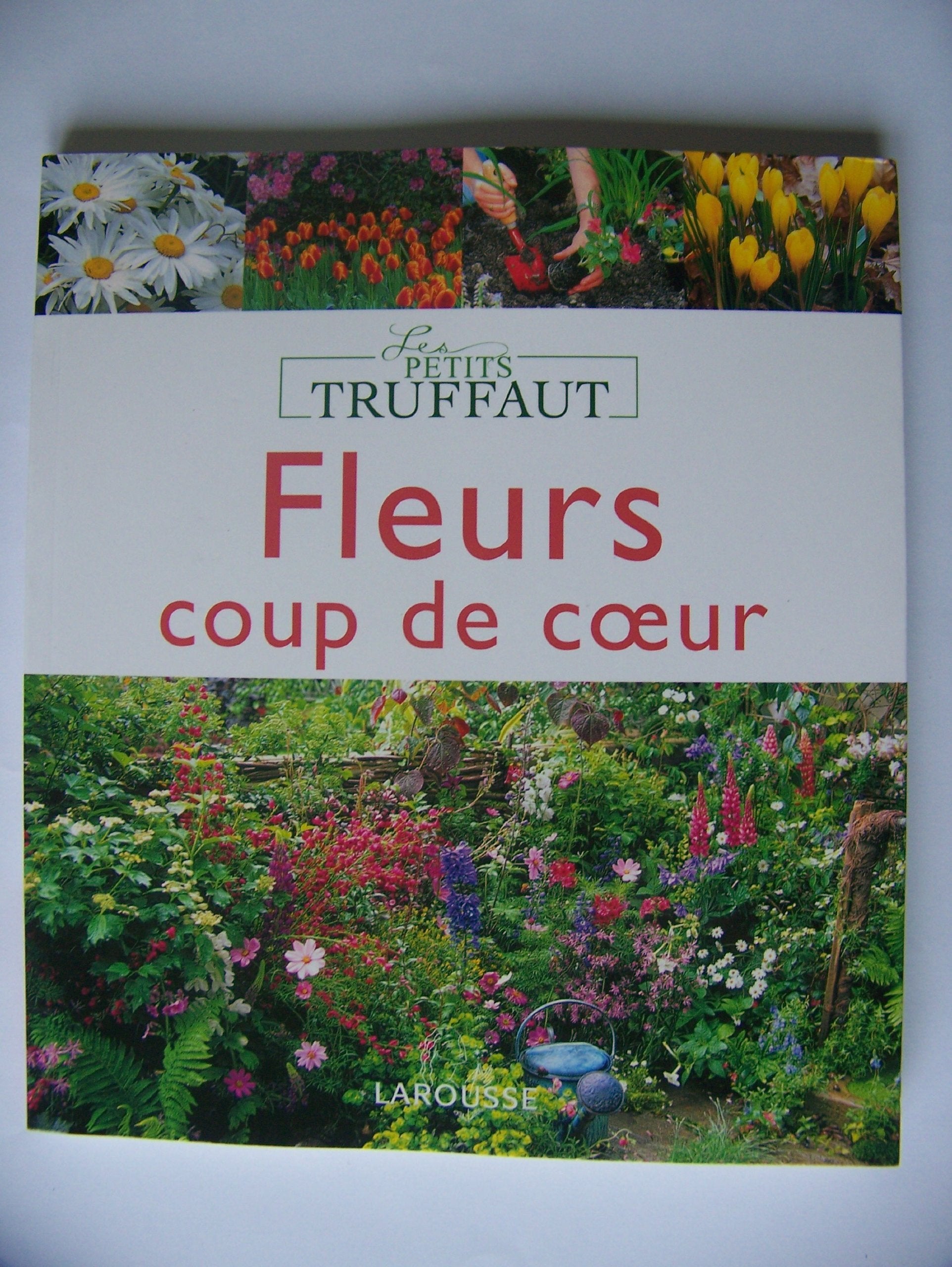 Fleurs coup de coeur 9782035835611