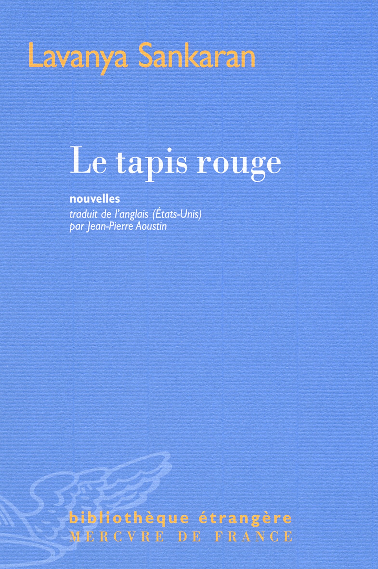 Le tapis rouge: Histoires de Bangalore 9782715225831
