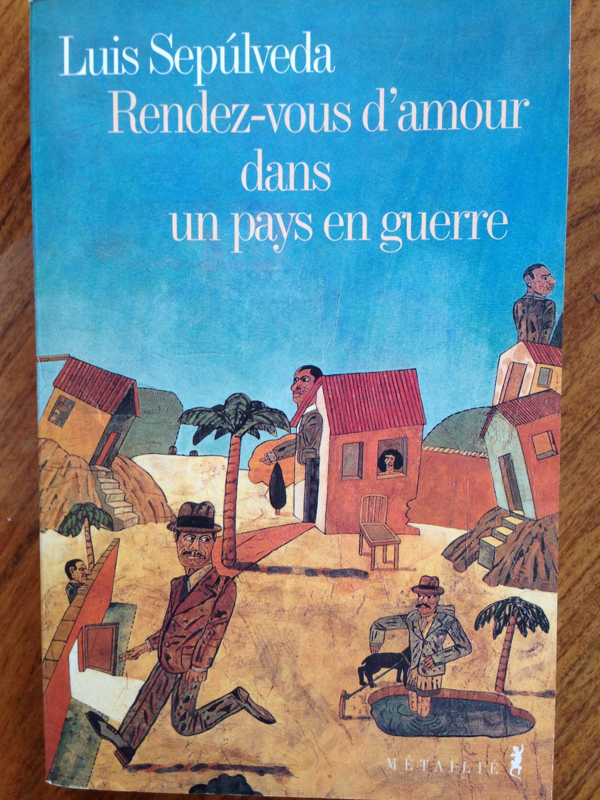 Rendez-vous d'amour dans un pays en guerre 9782864242543