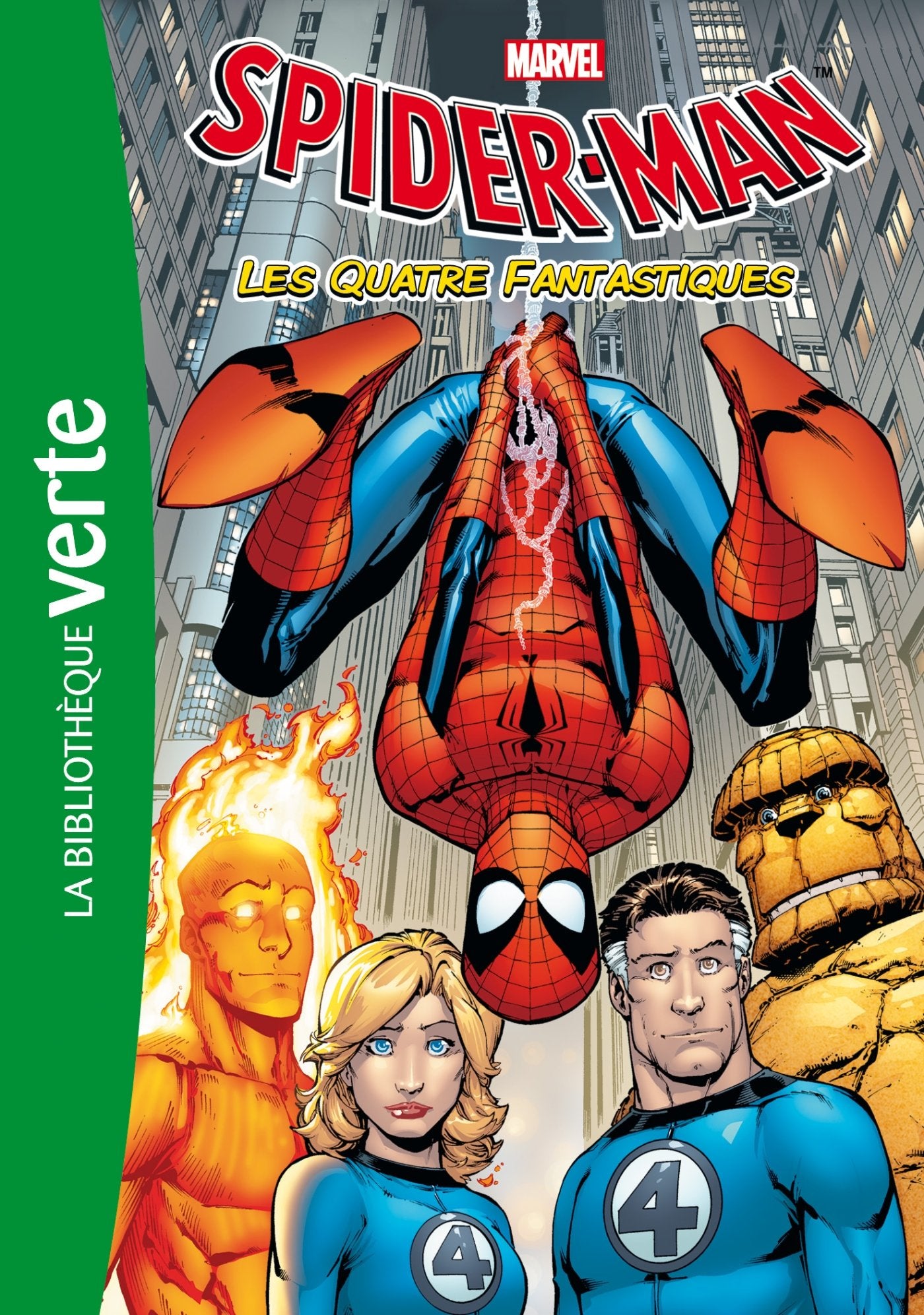 Spider-Man 06 - Les Quatre Fantastiques 9782012027817