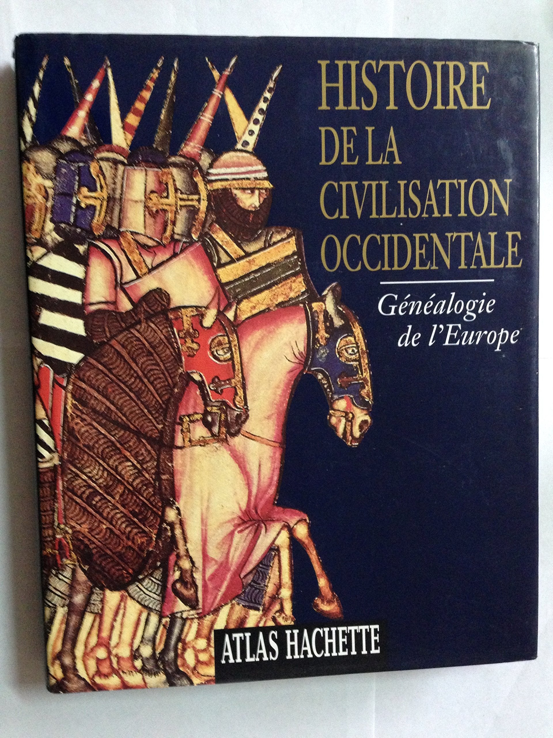 Histoire de la civilisation occidentale 9782012352537