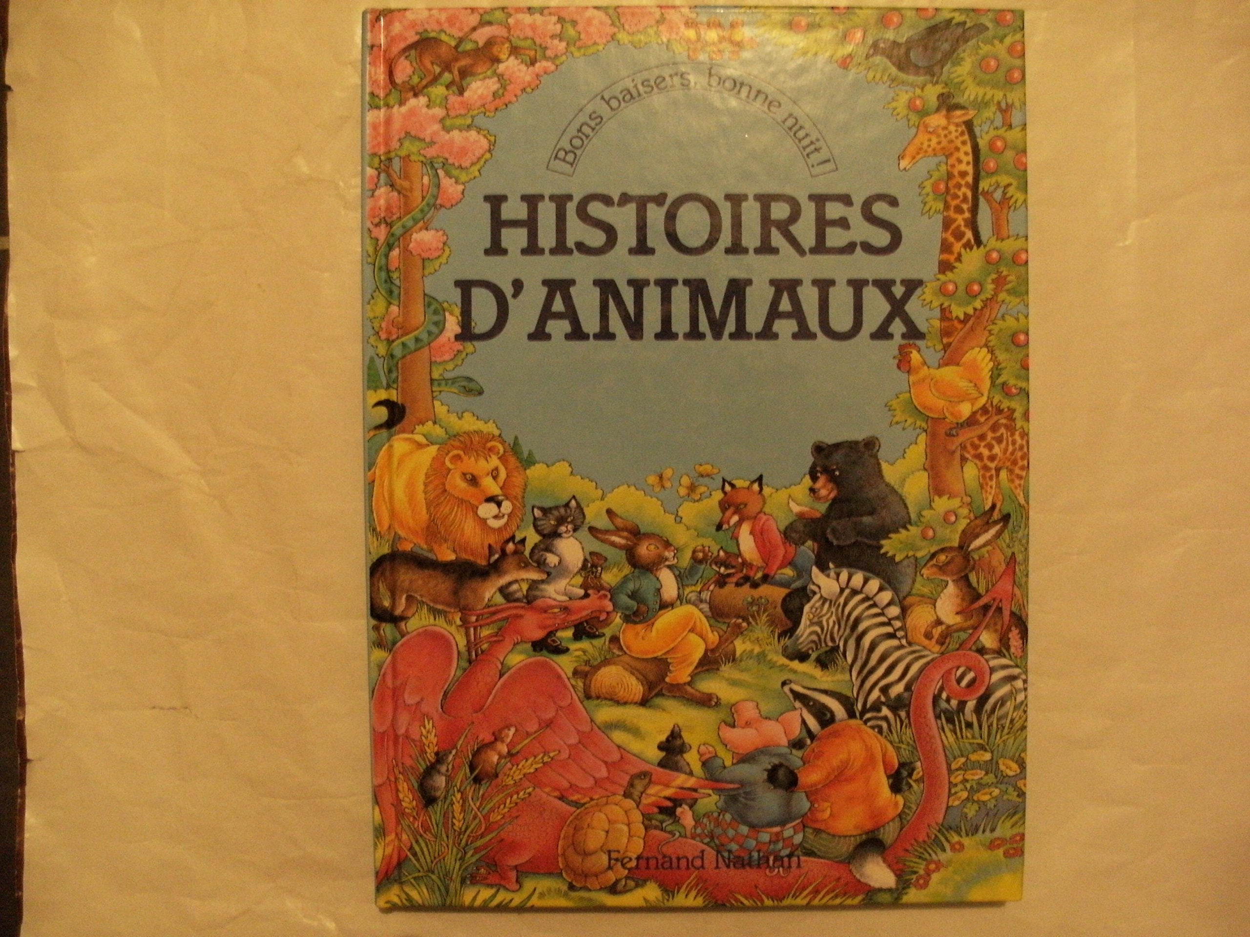 Plus belles histoires animaux 9782092712122